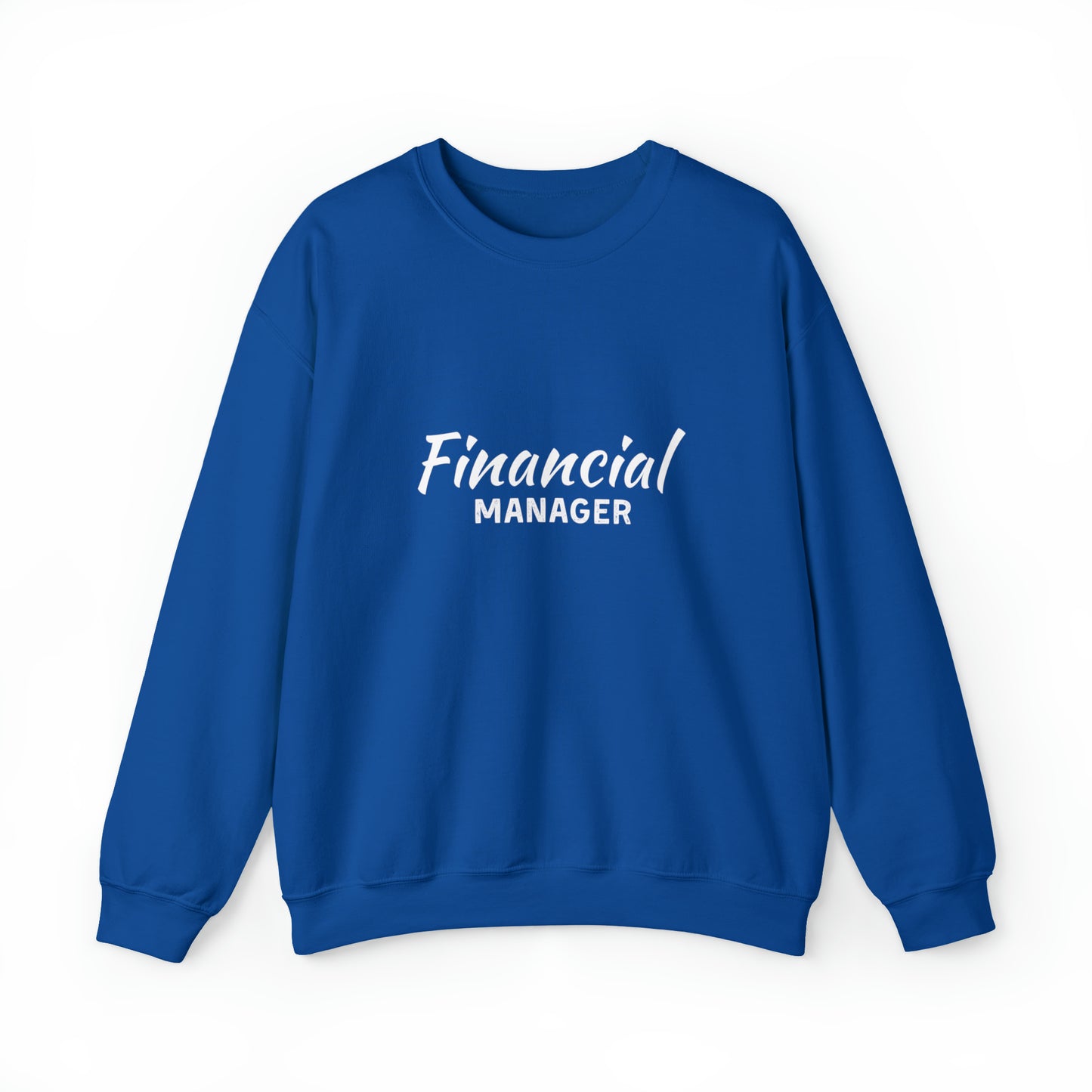 Financial Manager Unisex Sweatshirt