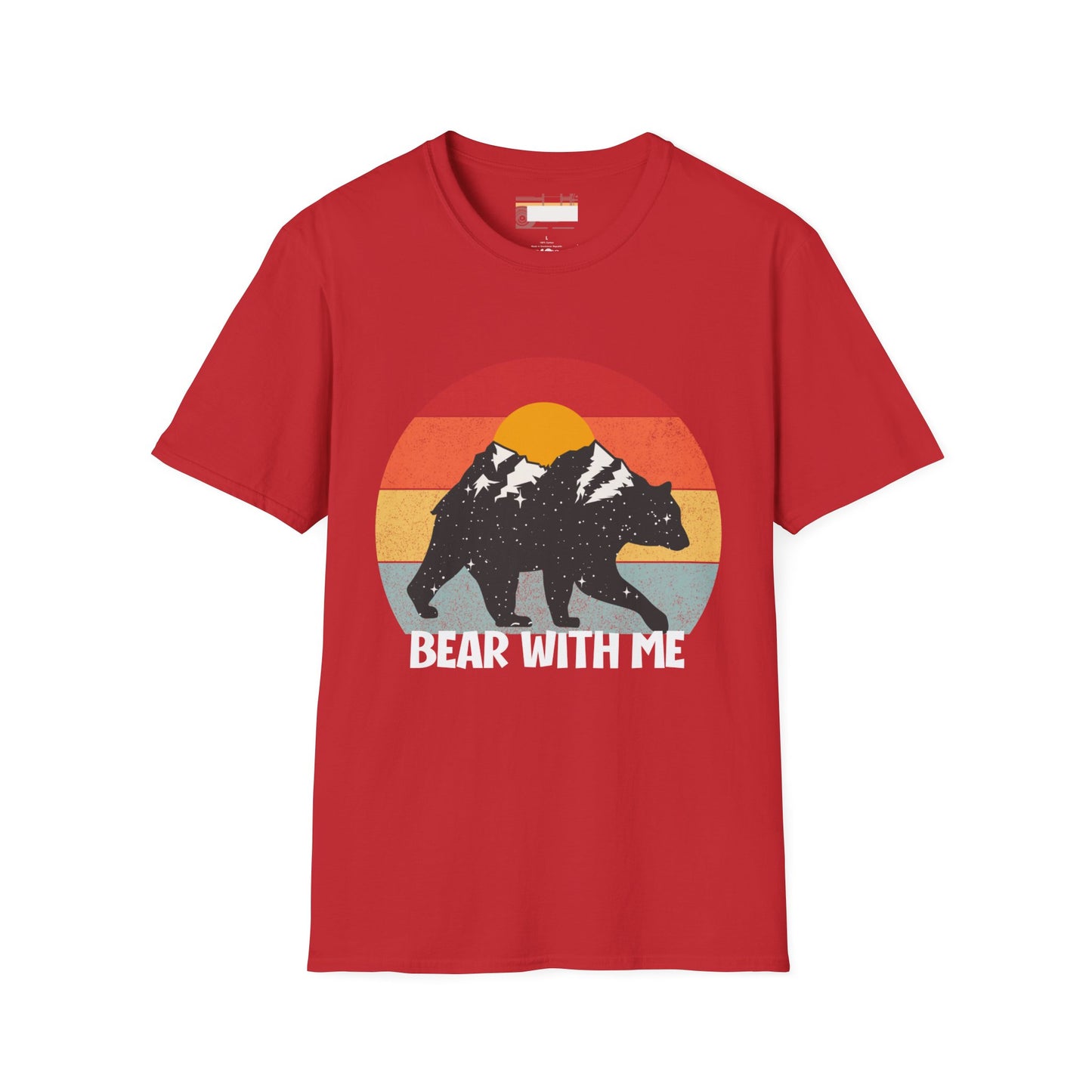Graphic Bear With Me Unisex Comfort Styled T-shirts