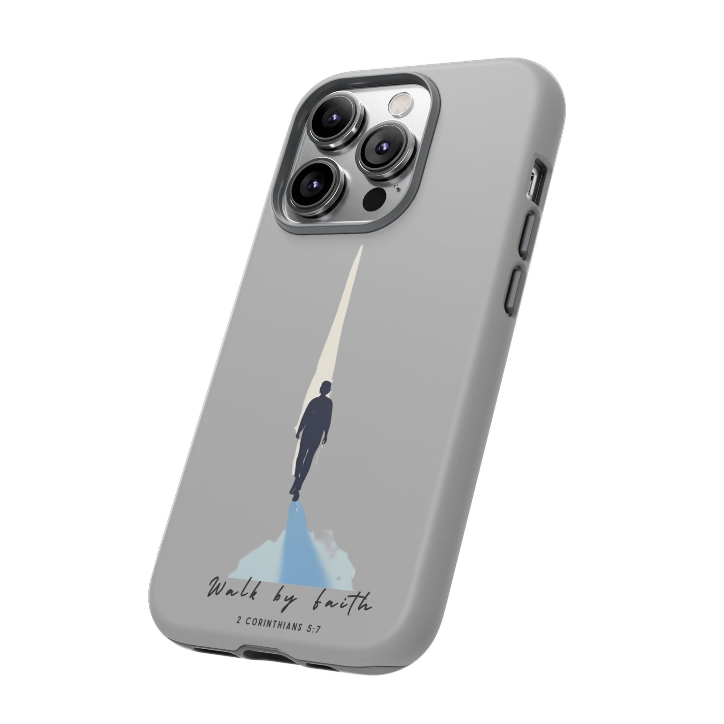 Inspirational Tough Phone Case - "Walk by Faith" Design - Bible Verse Phone Protection
