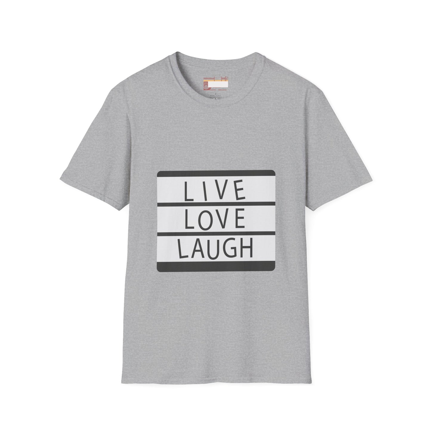Live Love Laugh Designed Graphic Comfort Unisex T-shirt
