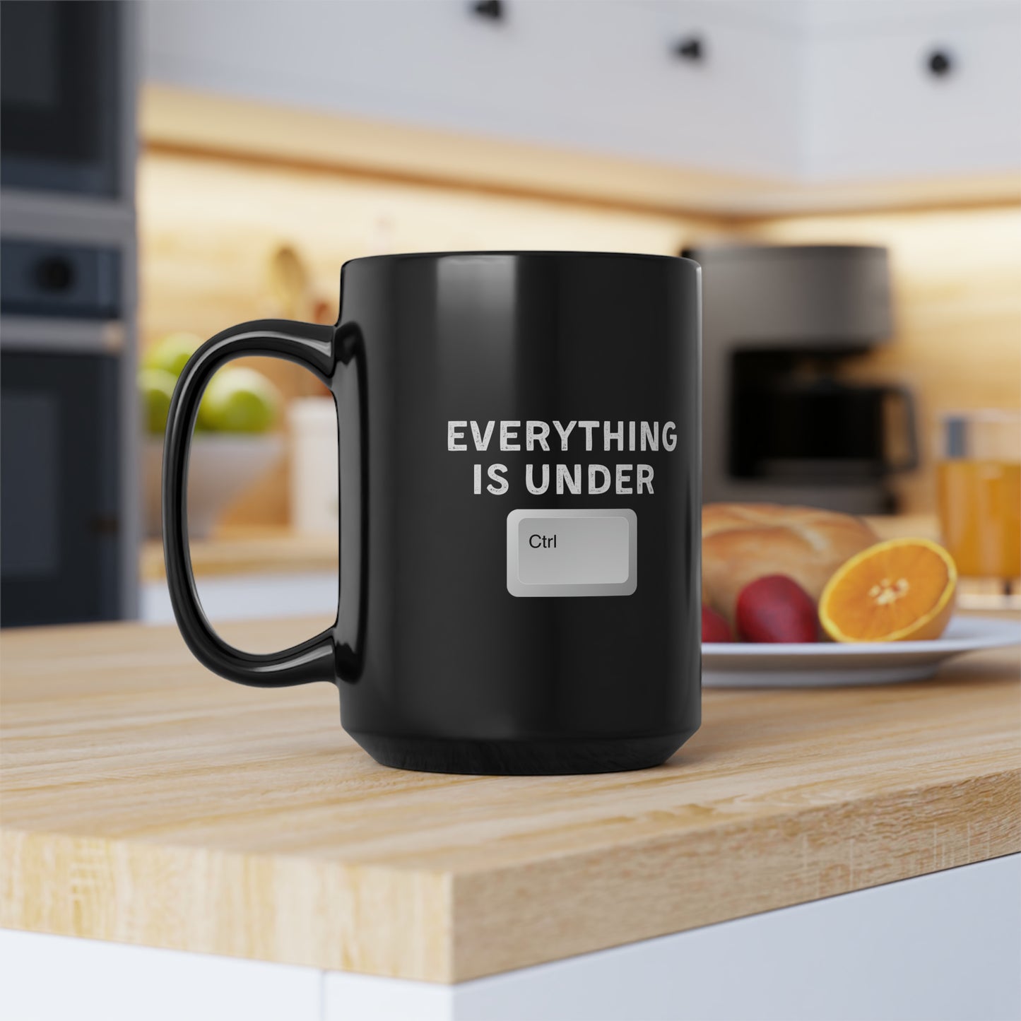 Everything Is Under Ctrl Mug 15oz