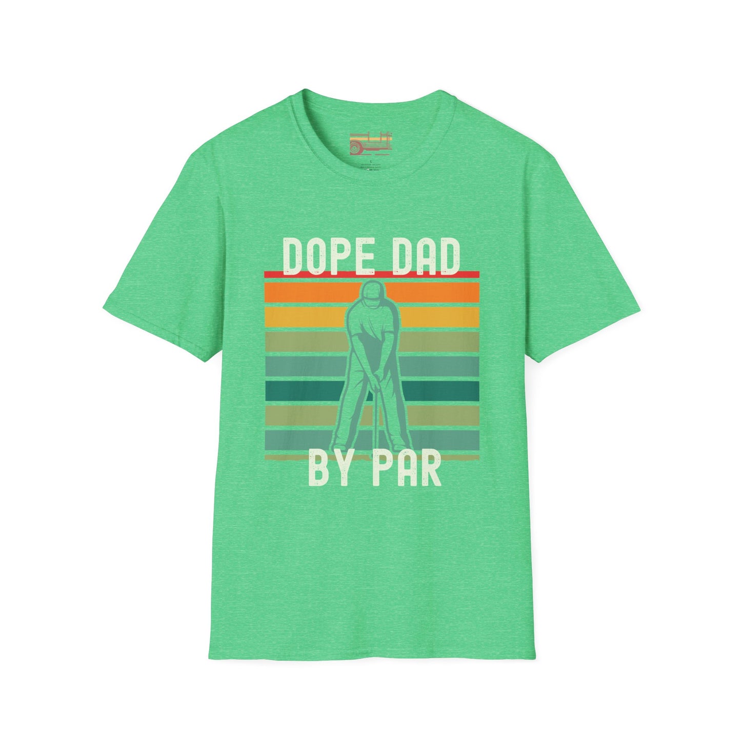 Dope Dad By Par Ultimate Comfort Unisex Fathers Day T-shirt