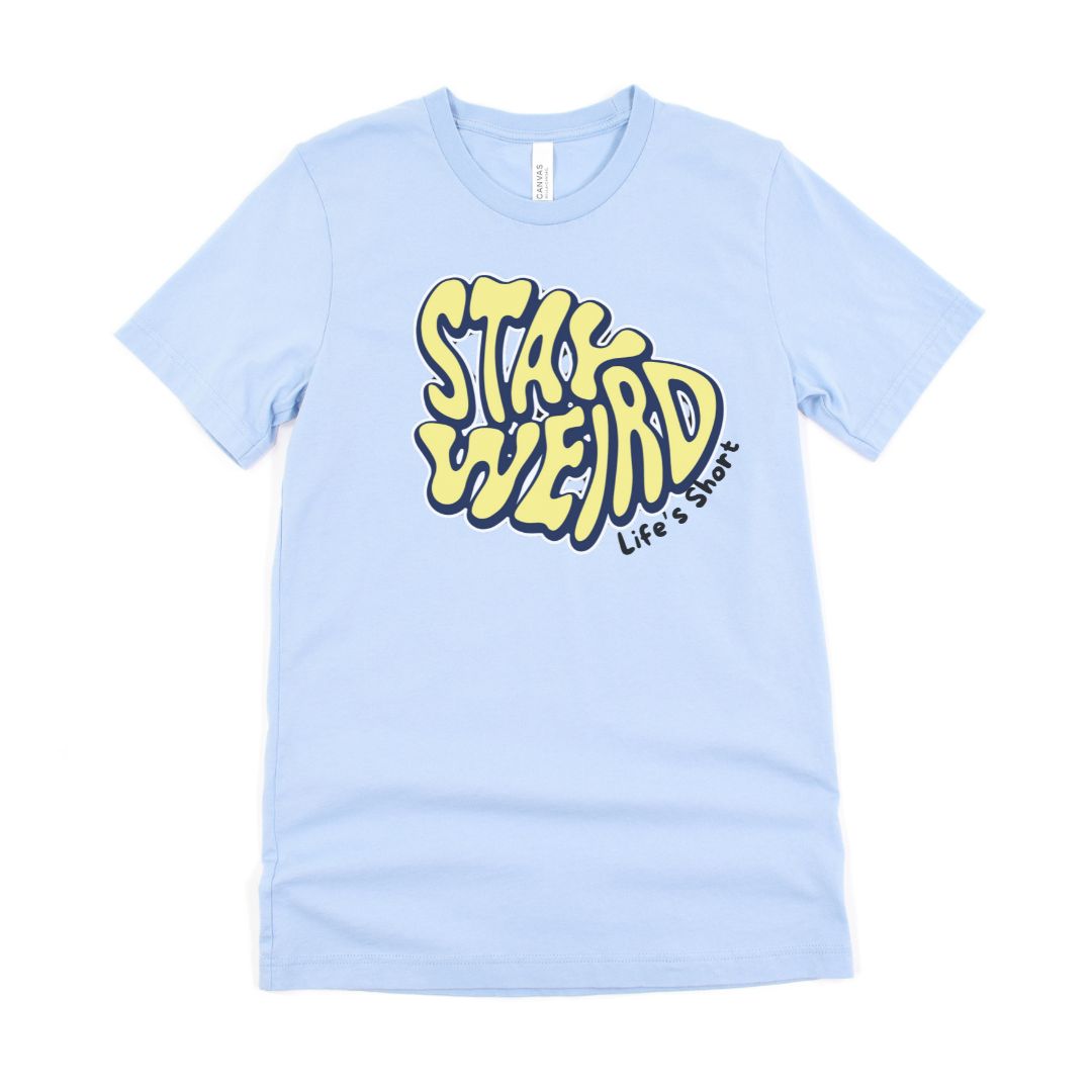 Stay Weird Graphic Ultimate Comfort Styled Unisex T-shirt