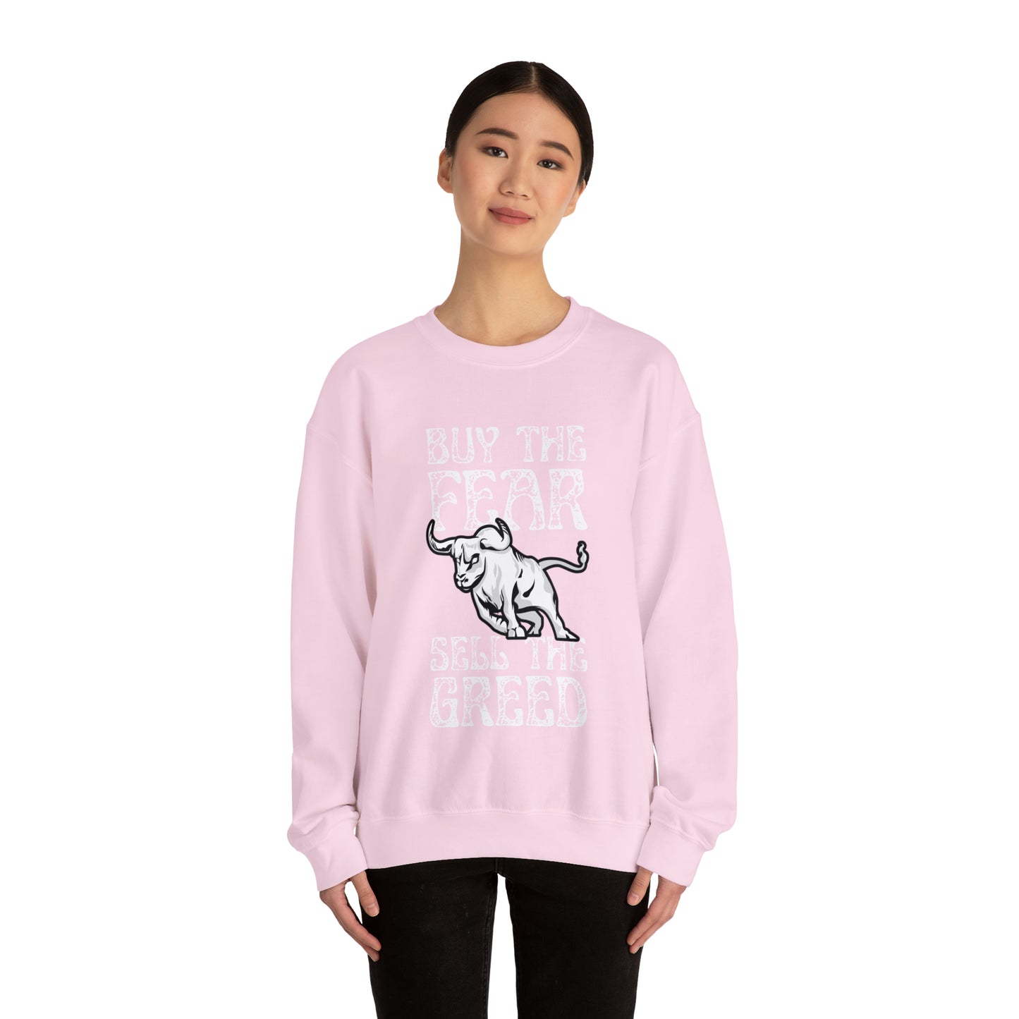 Buy The Fear Sell The Greed (Stock Market) Unisex Sweatshirt