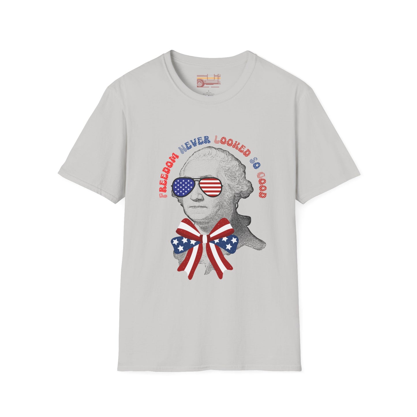Freedom Never Looked So Good July 4th Independence Day Ultimate Comfort Unisex T-shirt