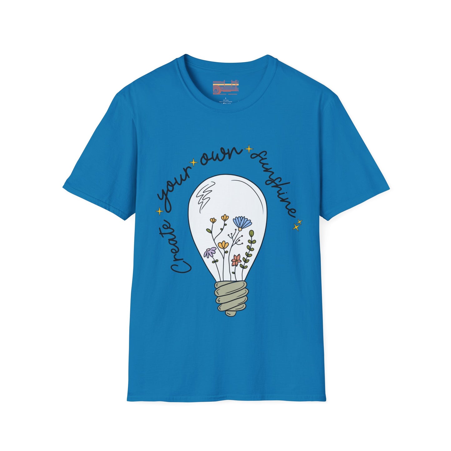 Create Your Own Sunshine Ultimate Comfort Styled T-shirt