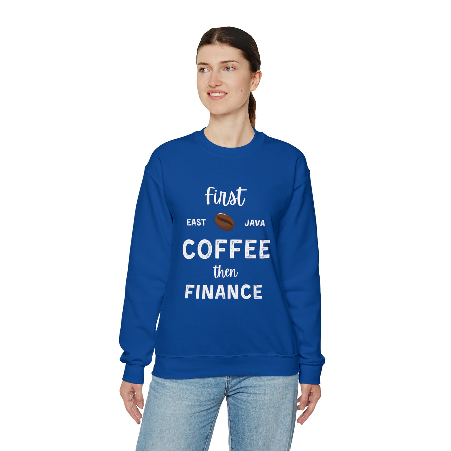 First Coffee Then Finance Unisex Sweatshirt