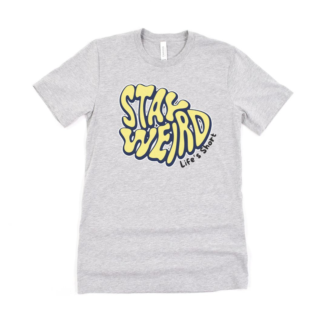 Stay Weird Graphic Ultimate Comfort Styled Unisex T-shirt