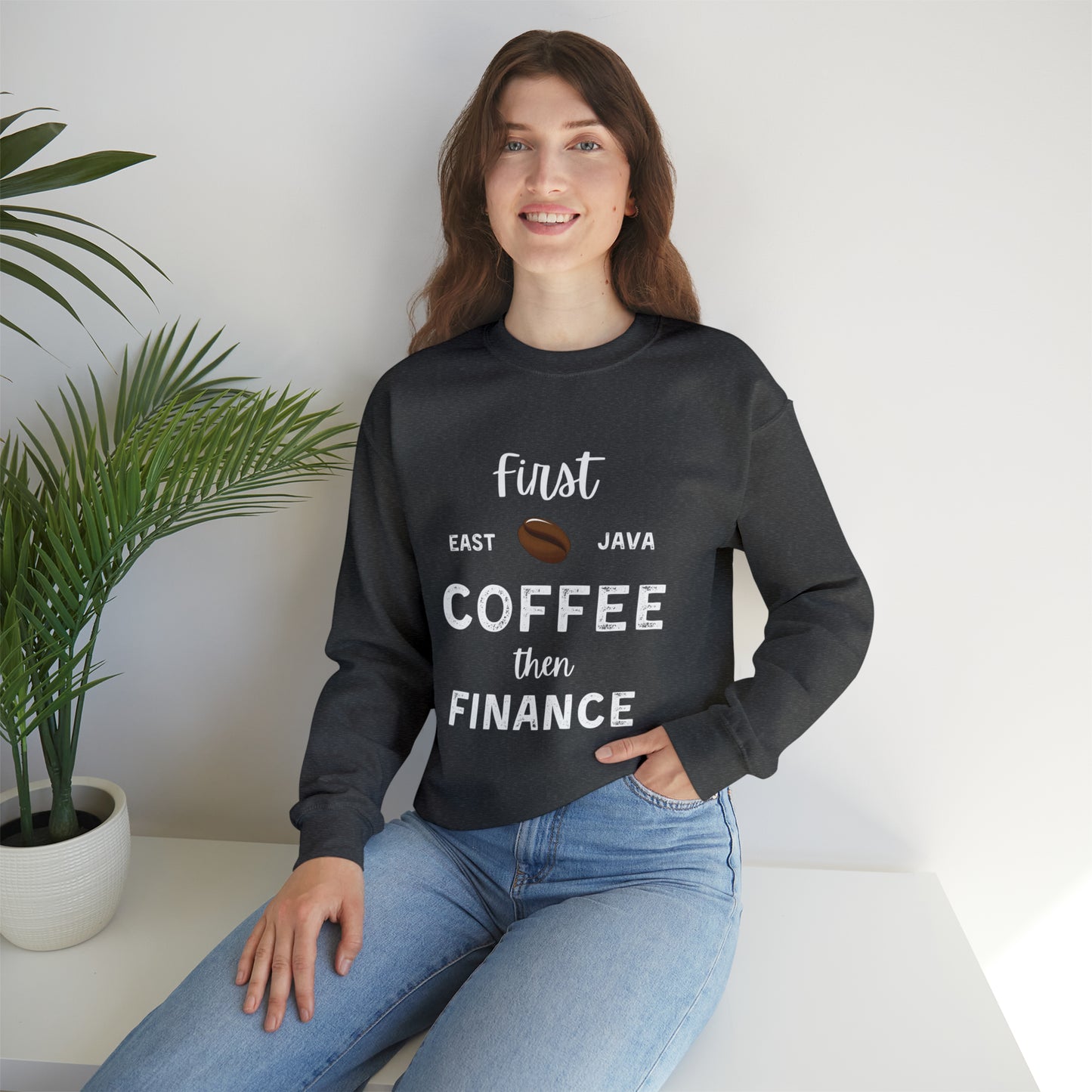 First Coffee Then Finance Unisex Sweatshirt