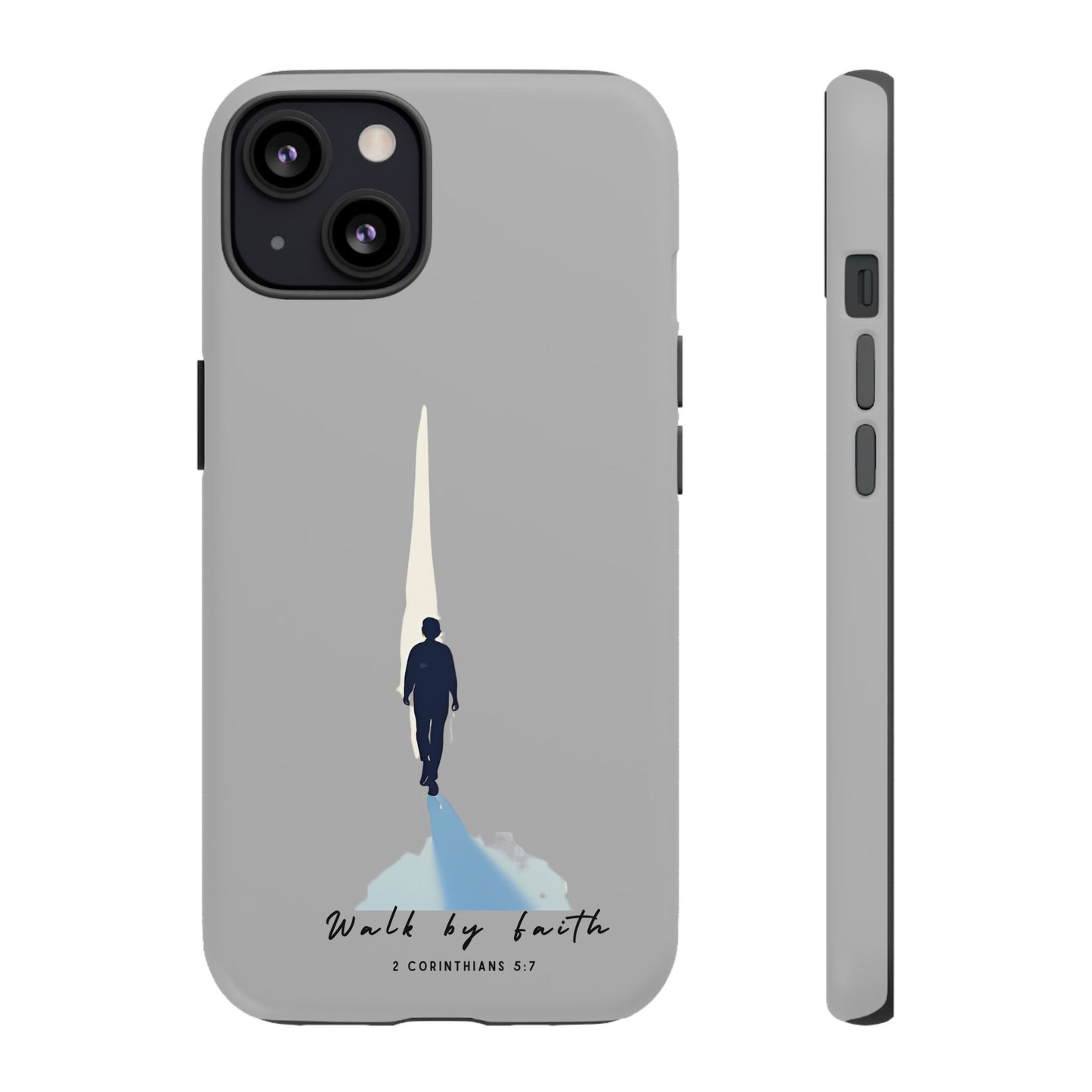 Inspirational Tough Phone Case - "Walk by Faith" Design - Bible Verse Phone Protection