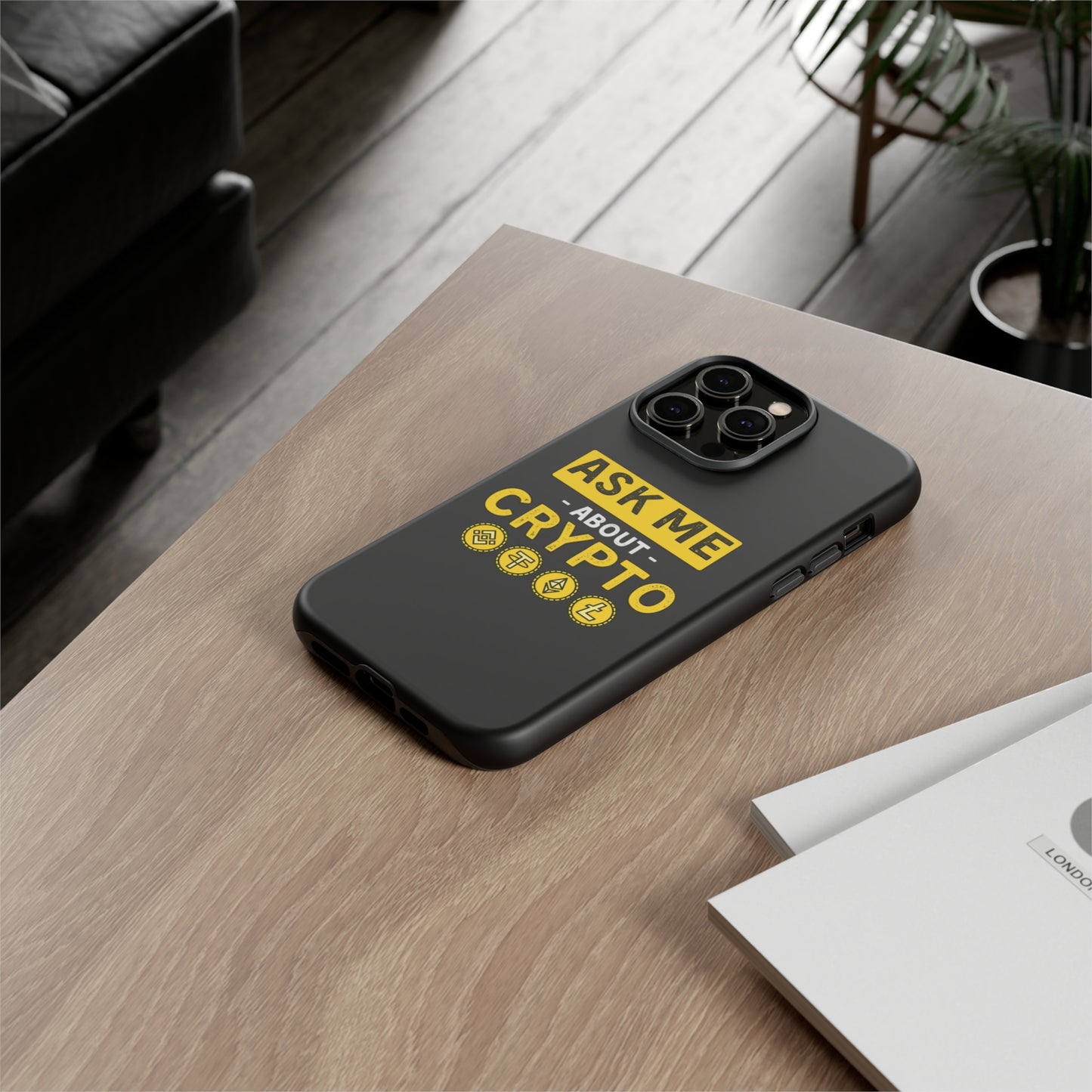 Ask Me About Crypto iPhone Case