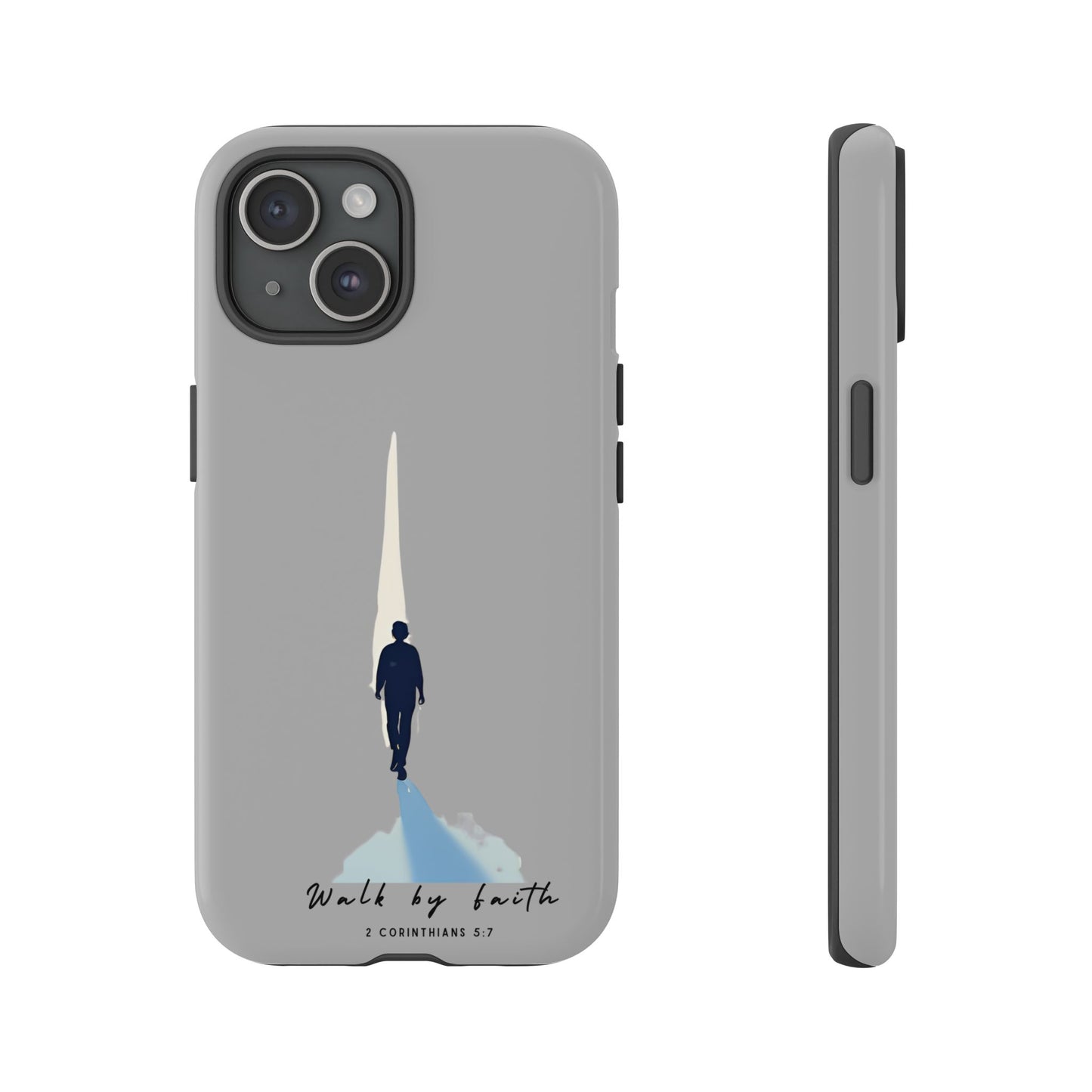Inspirational Tough Phone Case - "Walk by Faith" Design - Bible Verse Phone Protection