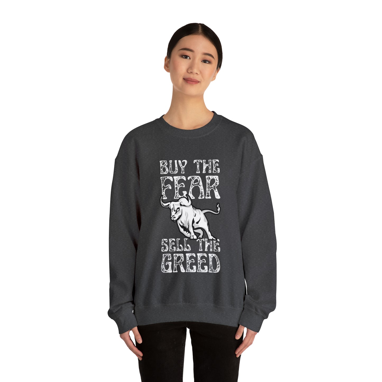 Buy The Fear Sell The Greed (Stock Market) Unisex Sweatshirt