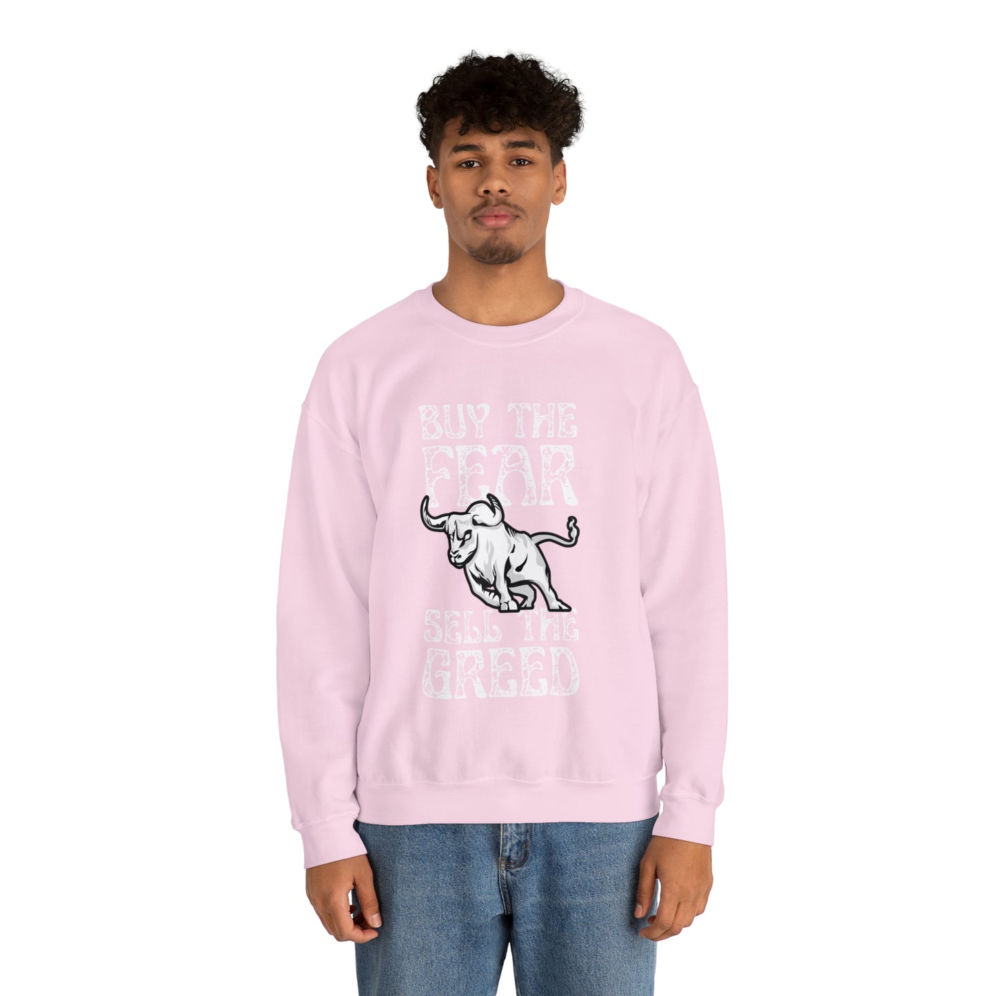 Buy The Fear Sell The Greed (Stock Market) Unisex Sweatshirt