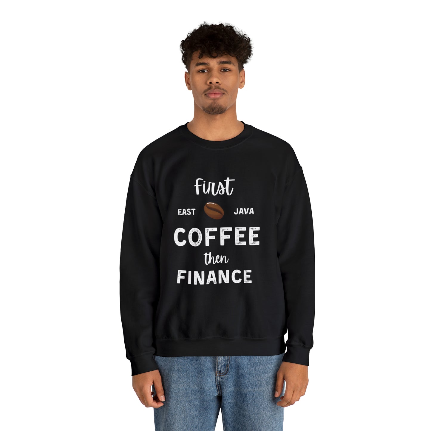 First Coffee Then Finance Unisex Sweatshirt
