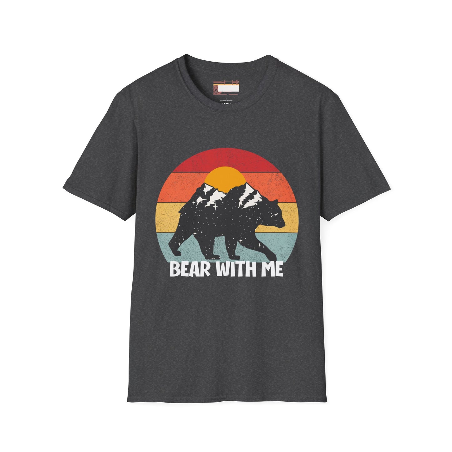 Graphic Bear With Me Unisex Comfort Styled T-shirts