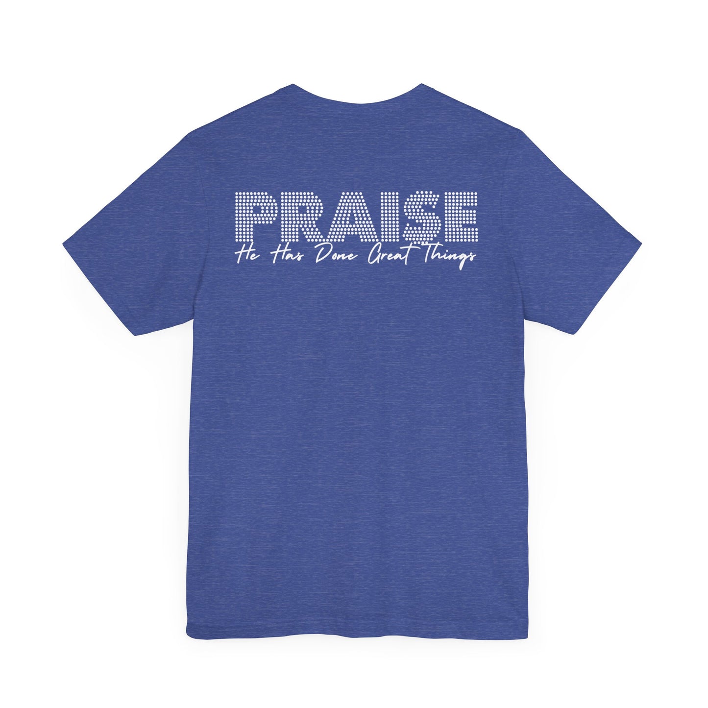 Unisex Christian Praise Psalm 100 Graphic Shirt