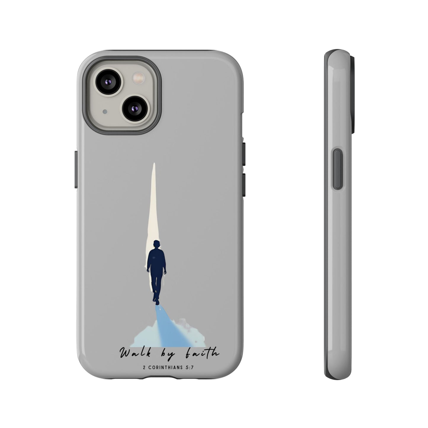 Inspirational Tough Phone Case - "Walk by Faith" Design - Bible Verse Phone Protection