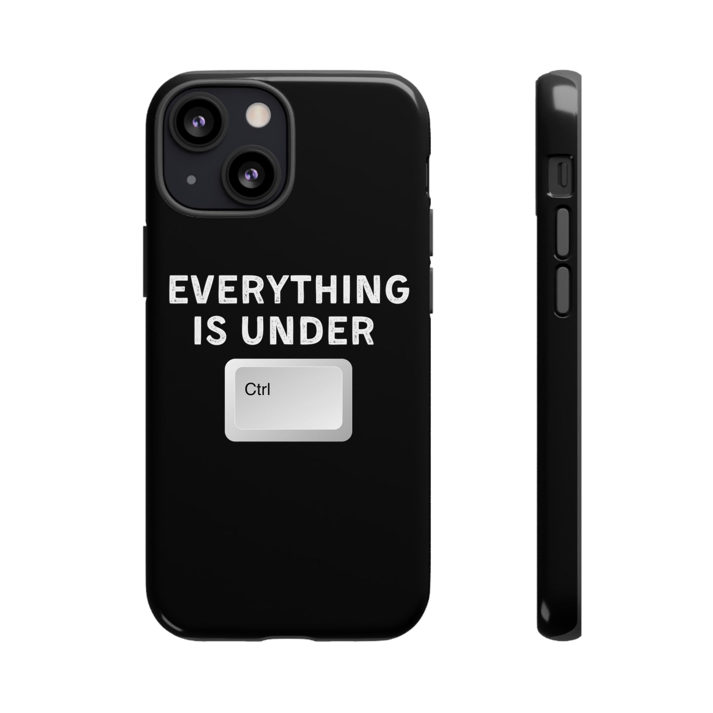 Everything Is Under Ctrl iPhone Case