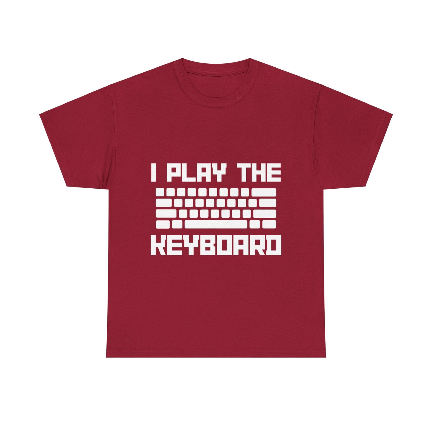 I Play The Keyboard Unisex T-Shirt