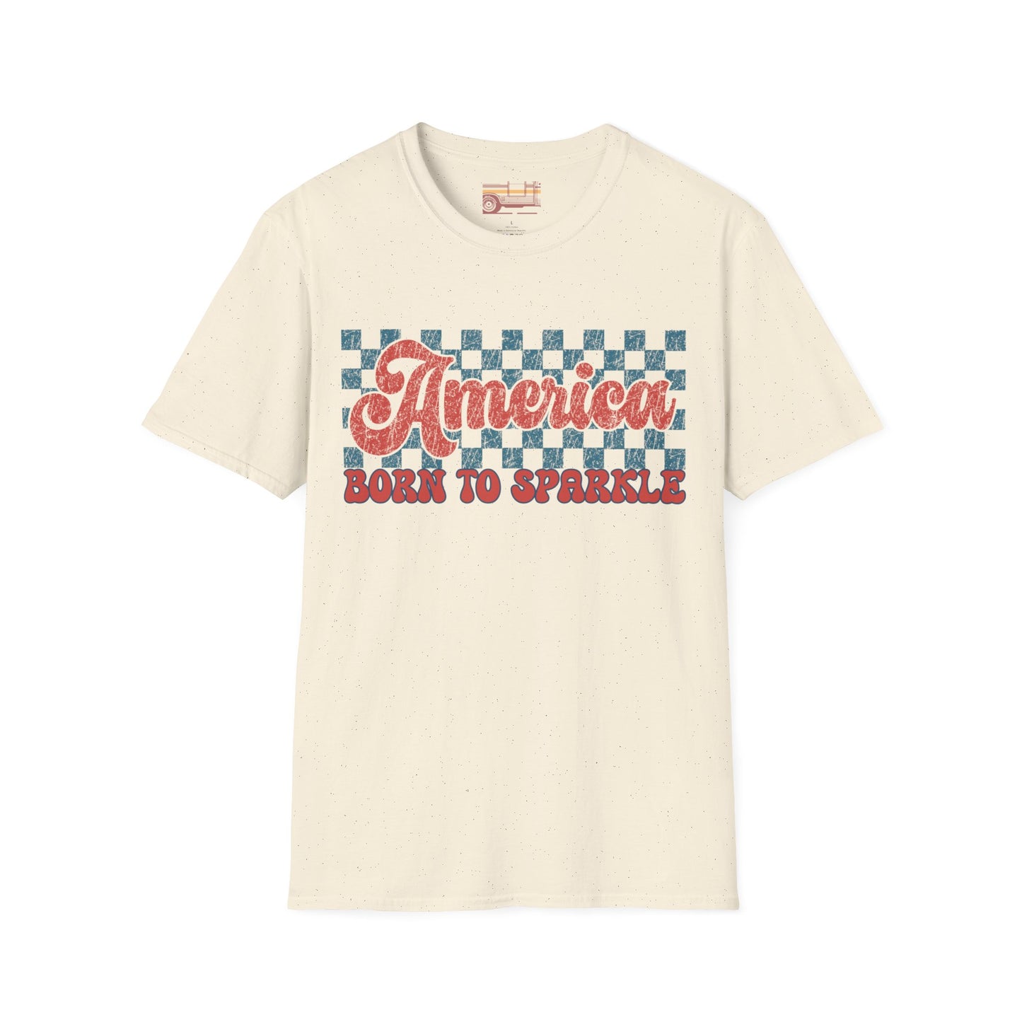 America Born To Sparkle Ultimate Comfort Unisex Independent day July 4th T-shirt