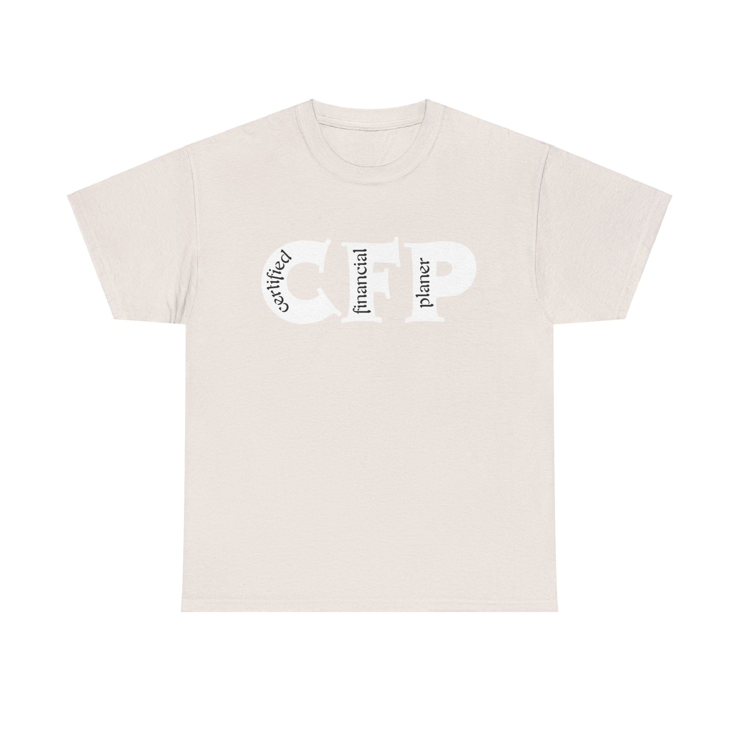 CFP (Certified financial Planner ) Unisex T-Shirt