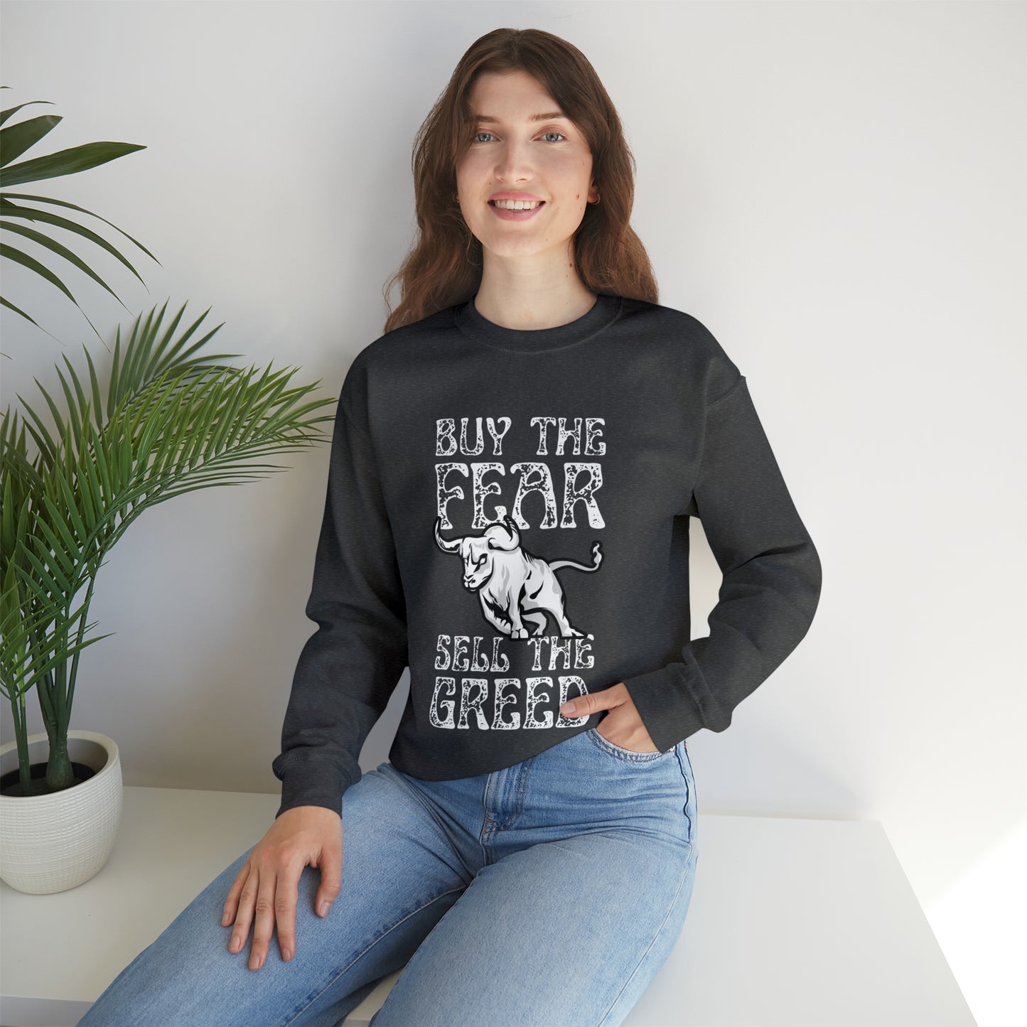Buy The Fear Sell The Greed (Stock Market) Unisex Sweatshirt