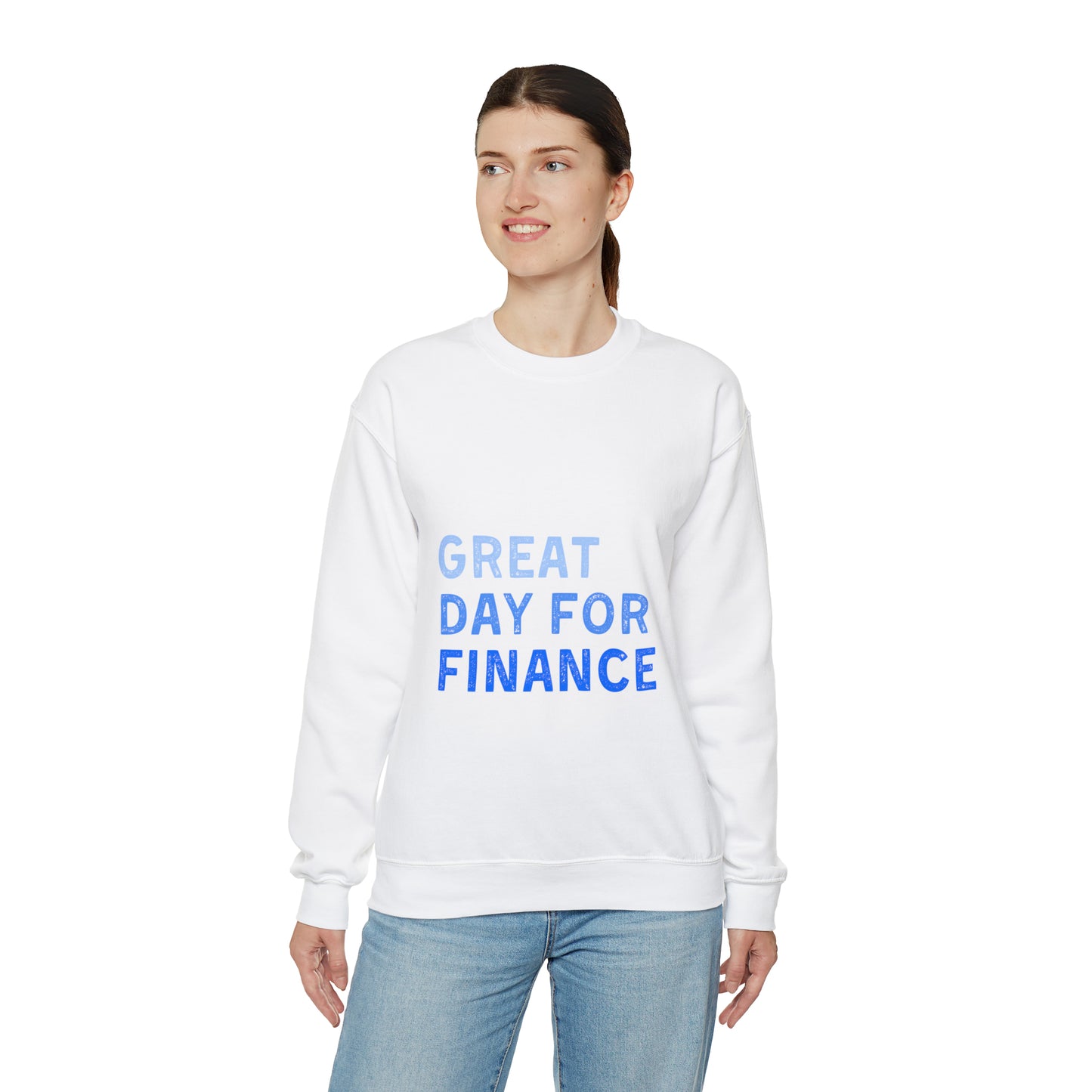 It's A Great Day For Finance Sweatshirt 49