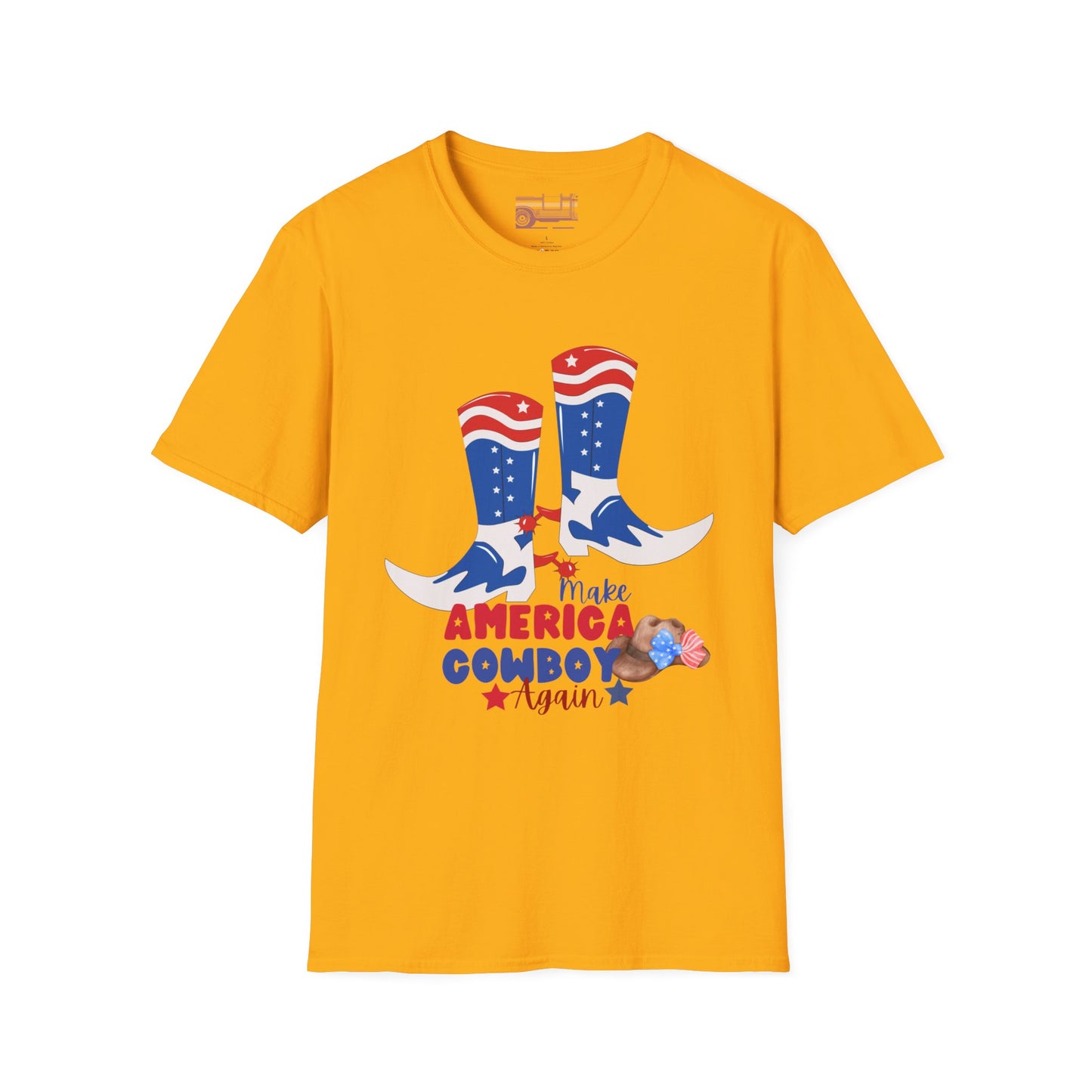 Make America Cowboy Again Graphic Independence Day July 4th Ultimate Comfort Unisex T-shirt