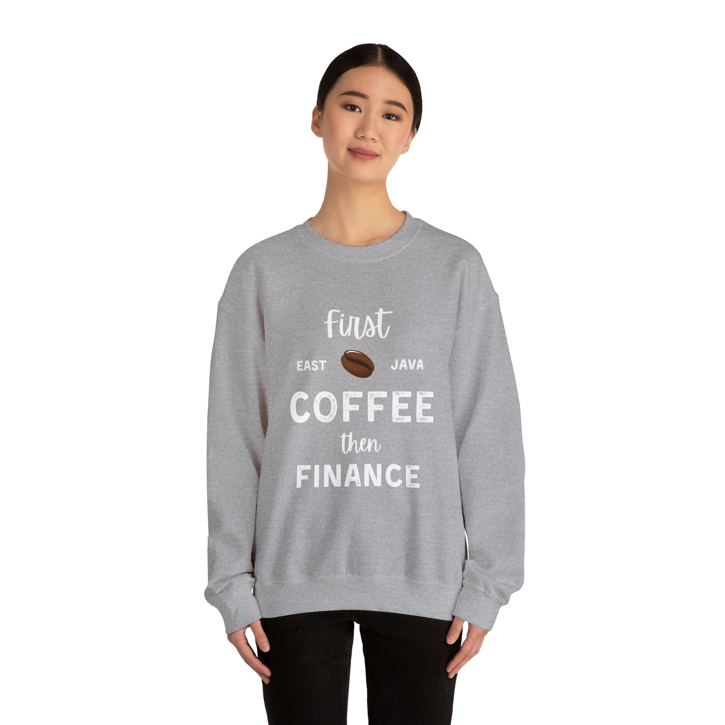 First Coffee Then Finance Unisex Sweatshirt