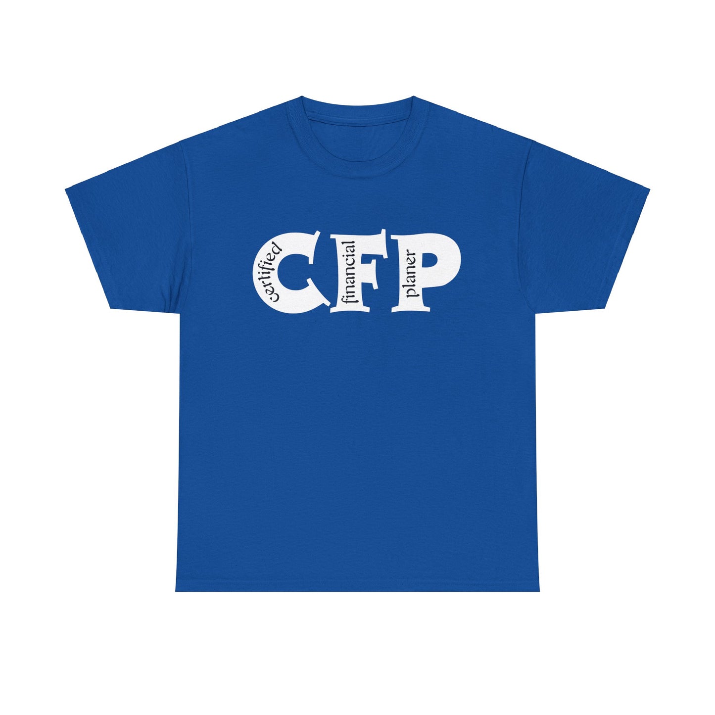 CFP (Certified financial Planner ) Unisex T-Shirt