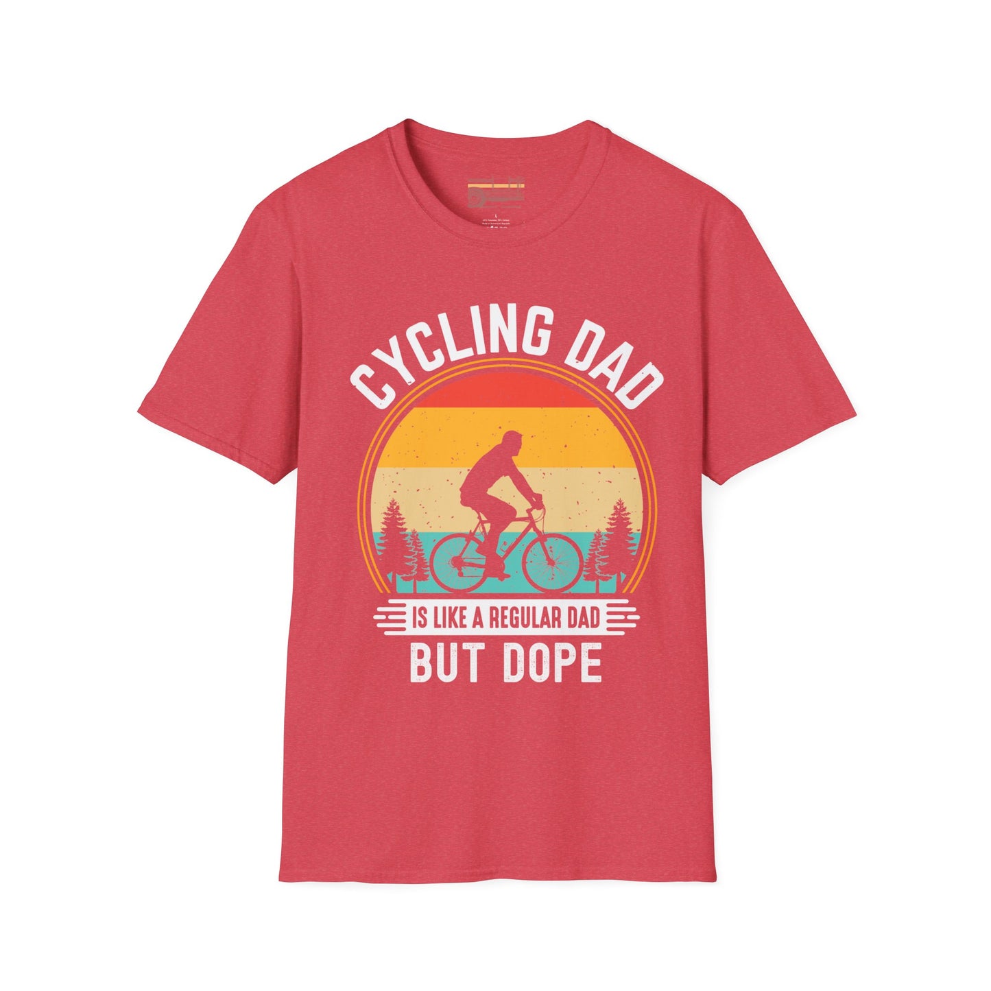 Cycling Dad Like A Regular Dad Ultimate Comfort Unisex Fathers Day T-shirt
