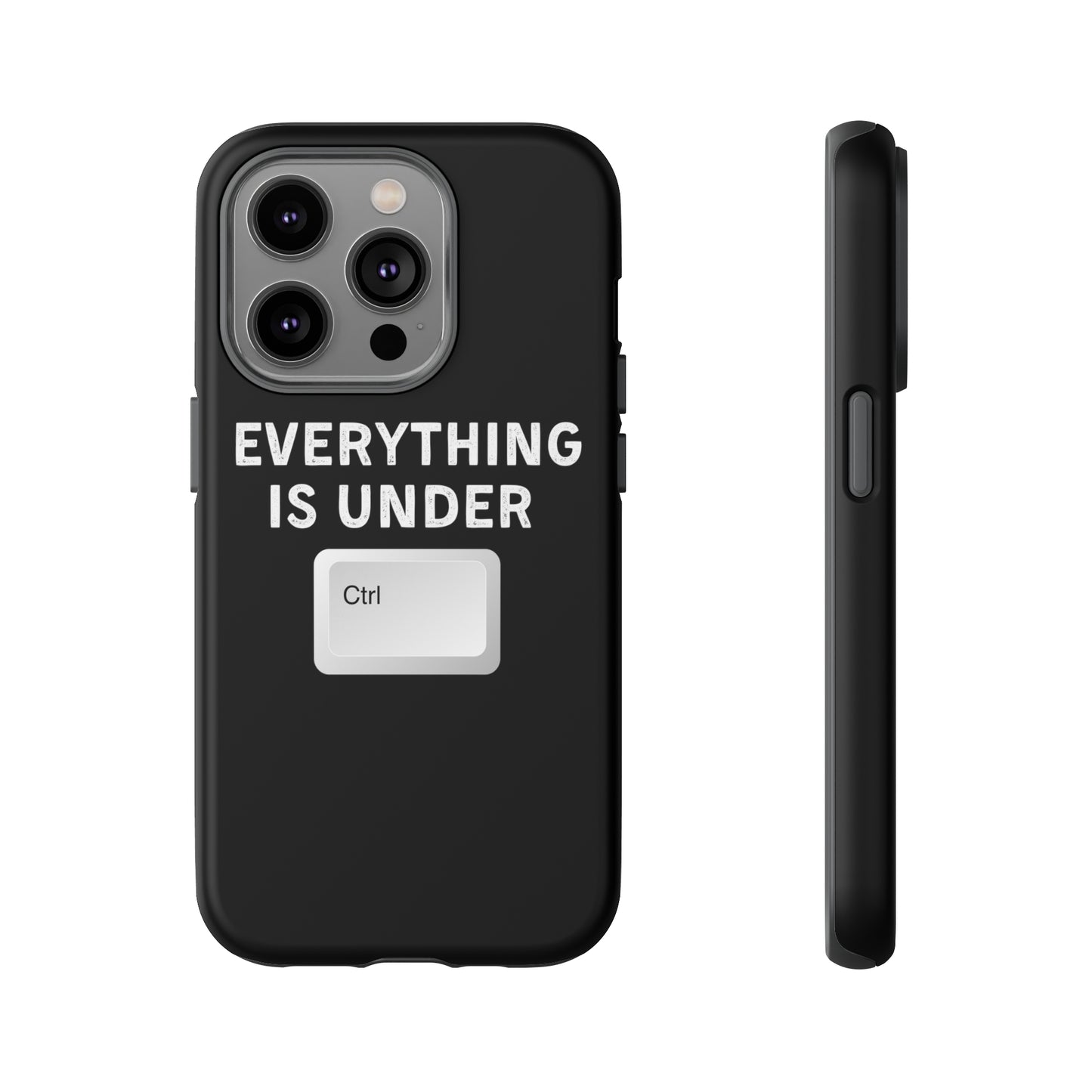 Everything Is Under Ctrl iPhone Case