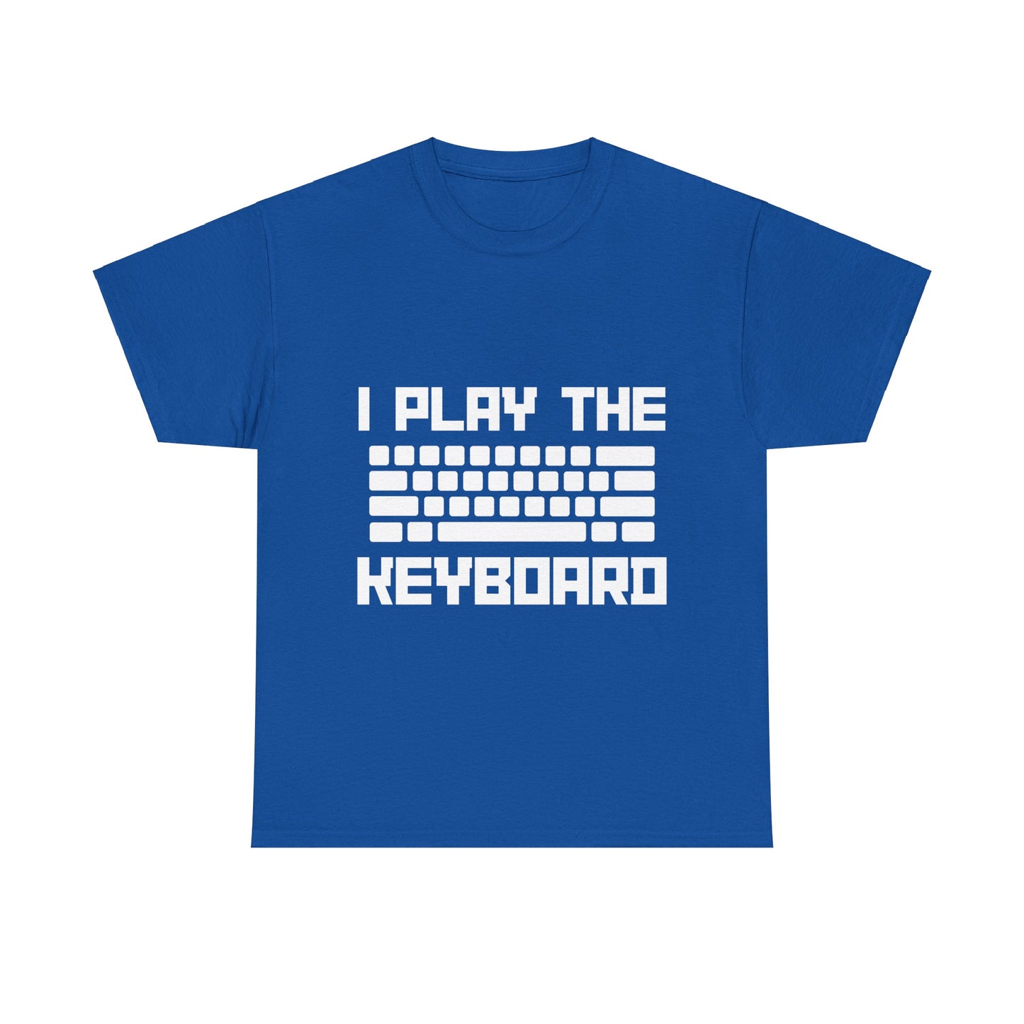 I Play The Keyboard Unisex T-Shirt
