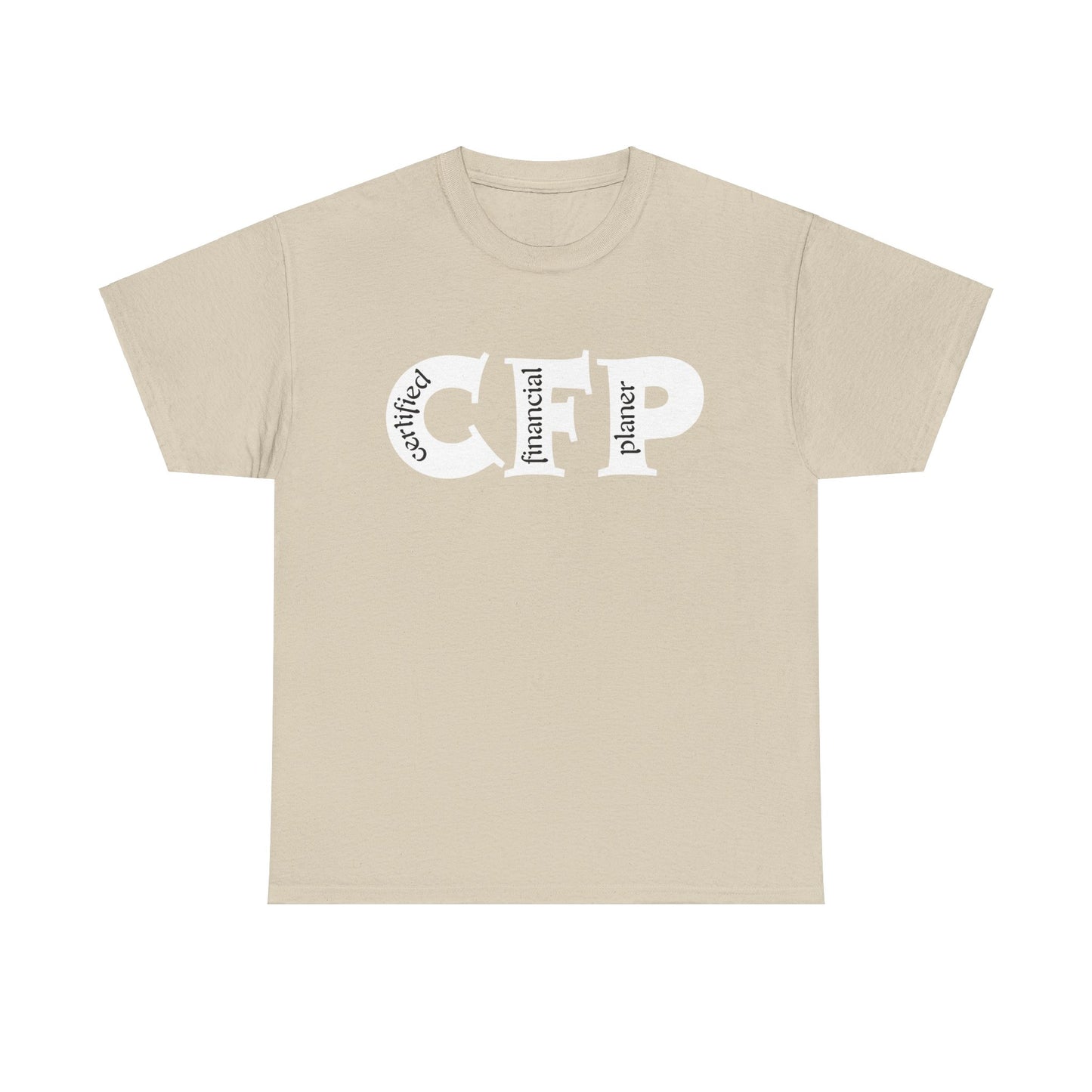 CFP (Certified financial Planner ) Unisex T-Shirt