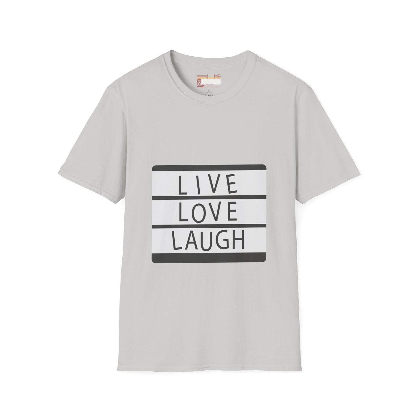 Live Love Laugh Designed Graphic Comfort Unisex T-shirt