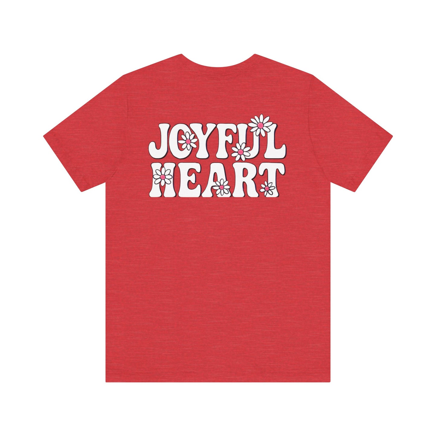 Joyful Heart Graphic Unisex T-shirt