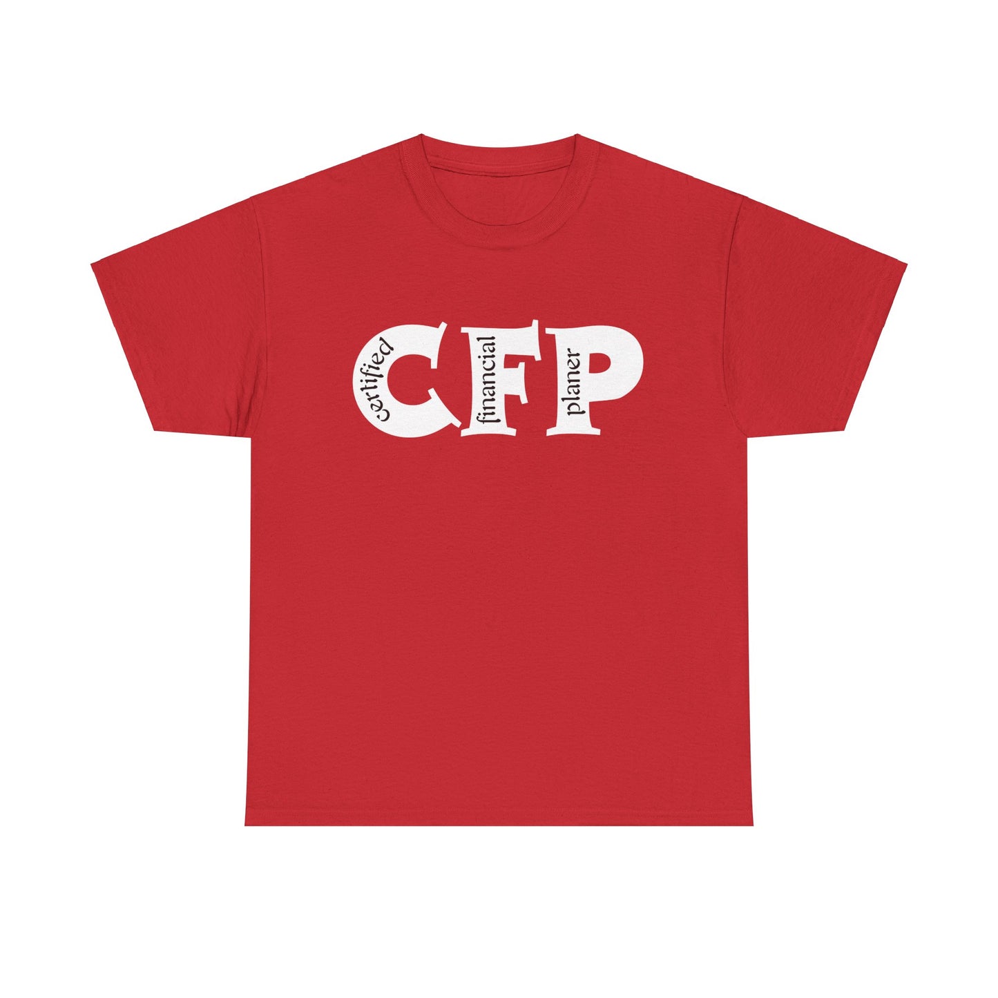 CFP (Certified financial Planner ) Unisex T-Shirt