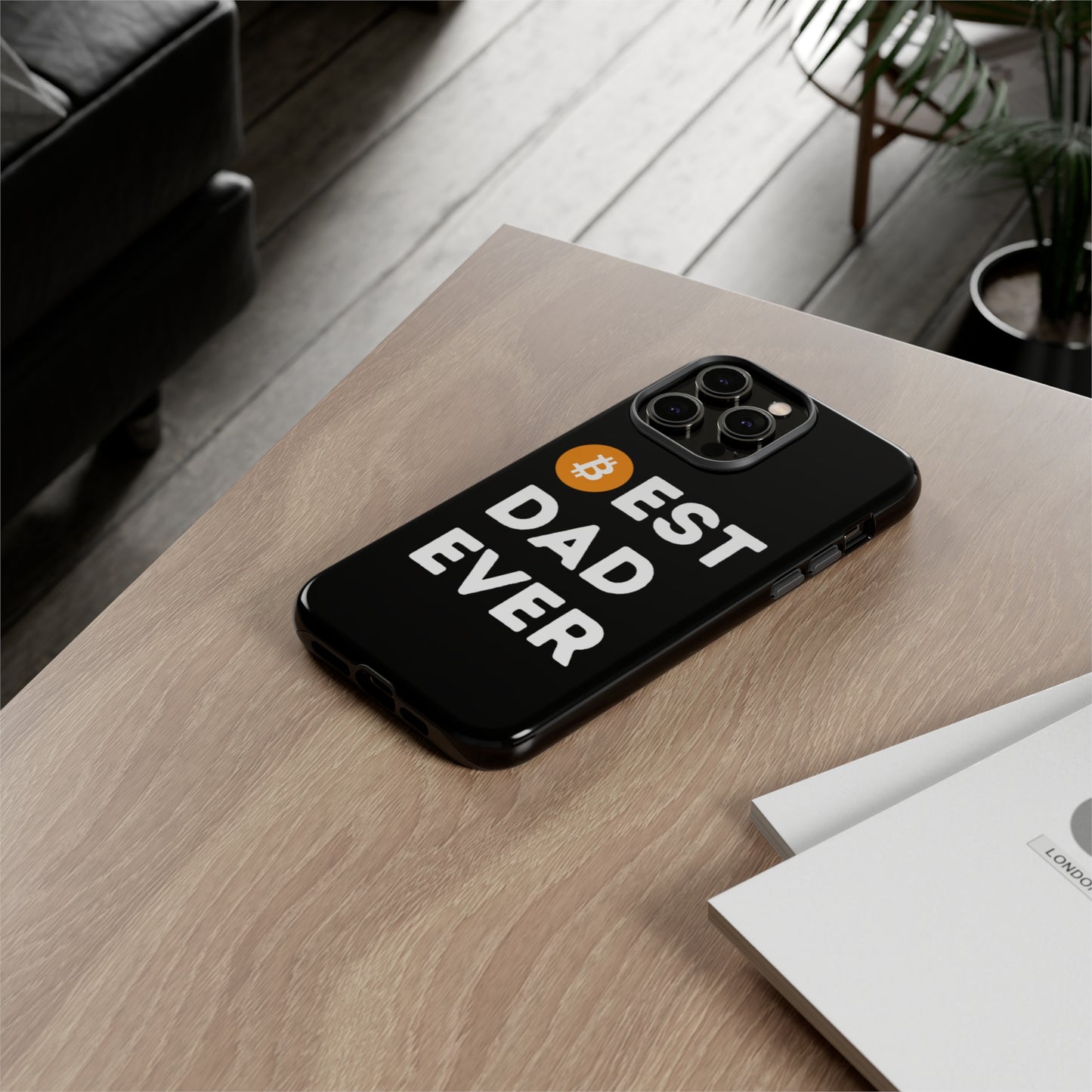 Best Dad Ever (Bitcoin, Crypto) iPhone Case