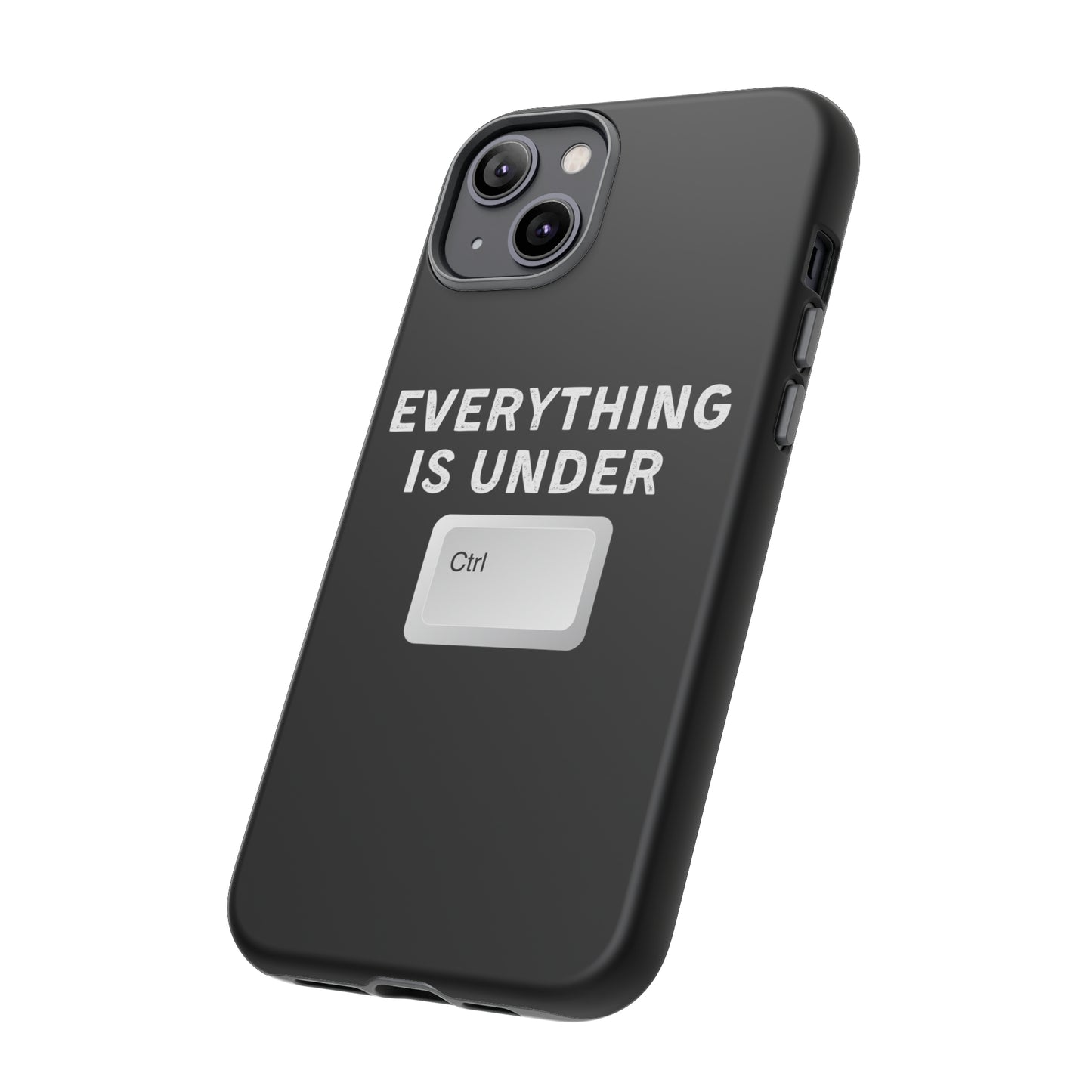 Everything Is Under Ctrl iPhone Case