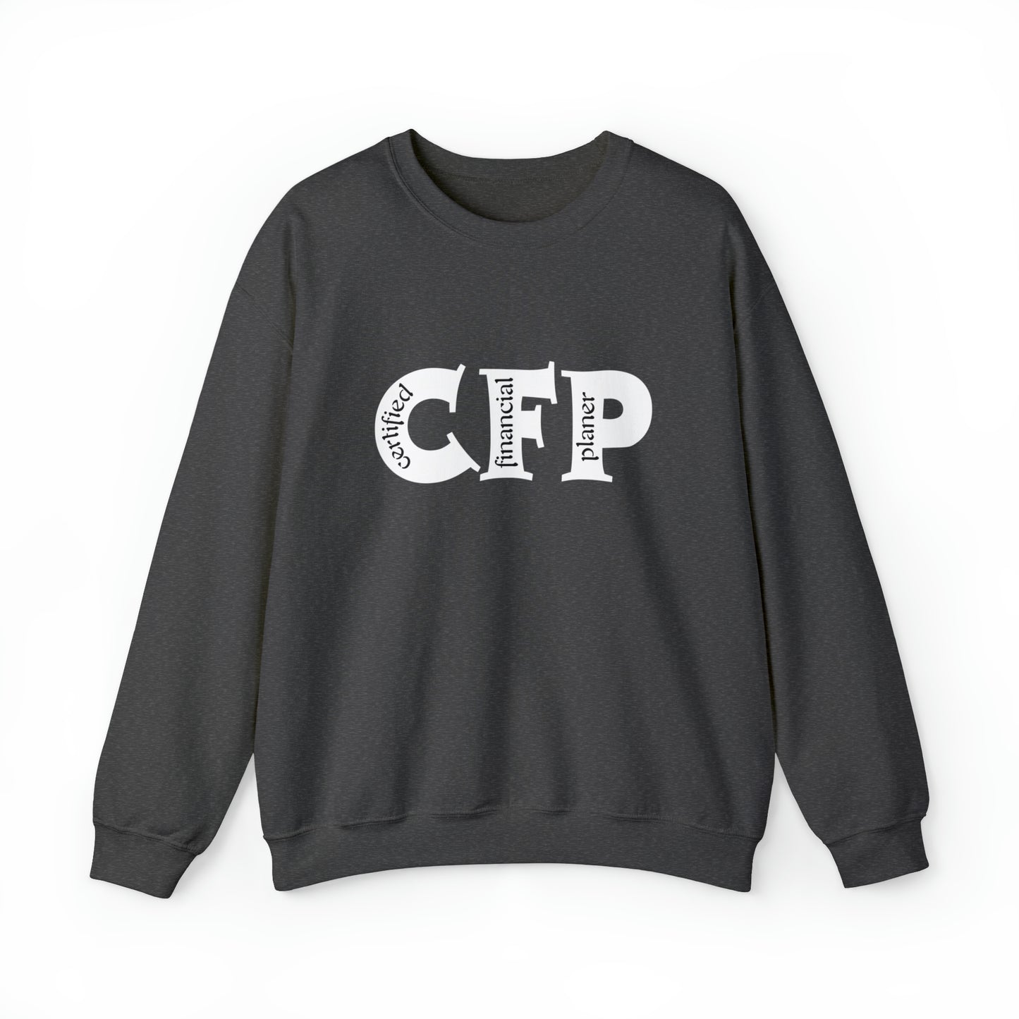 CFP ( Certified Financial Planner ) Unisex Sweatshirt