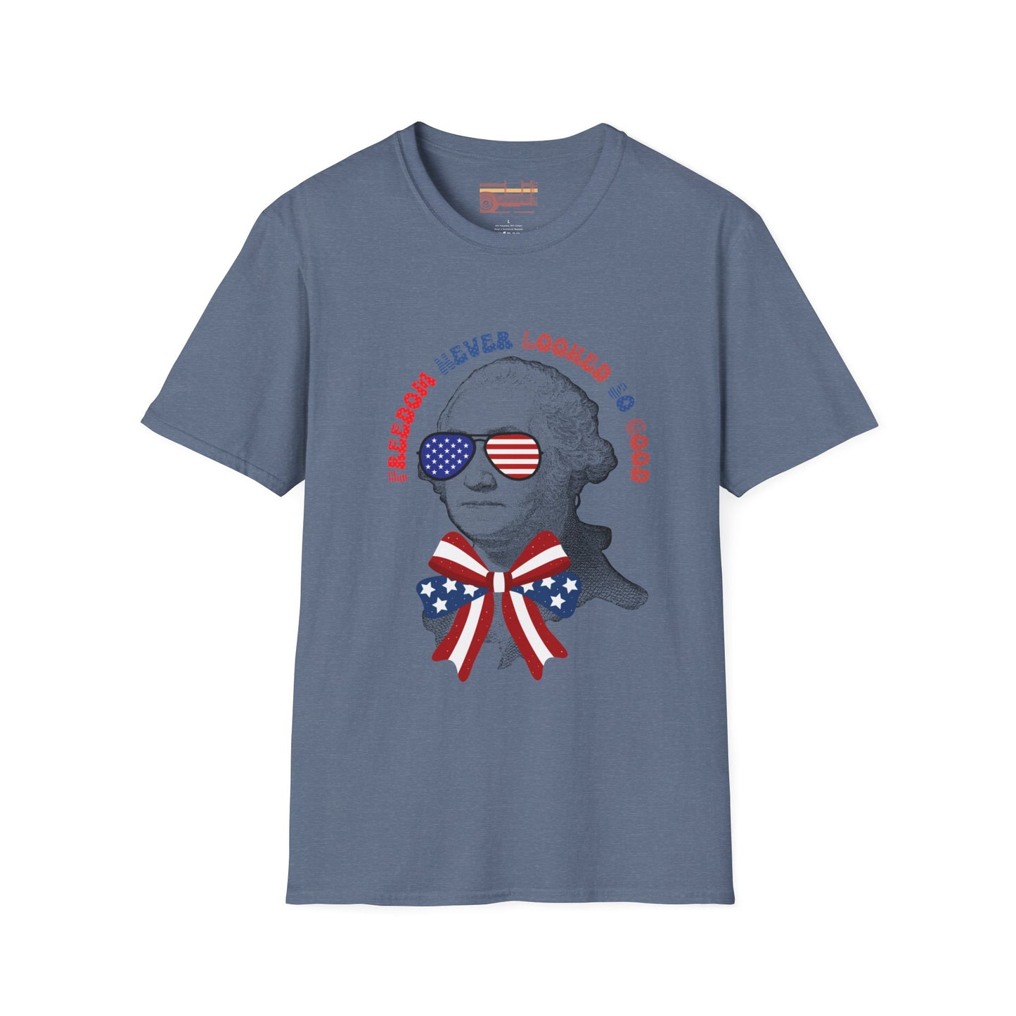 Freedom Never Looked So Good July 4th Independence Day Ultimate Comfort Unisex T-shirt