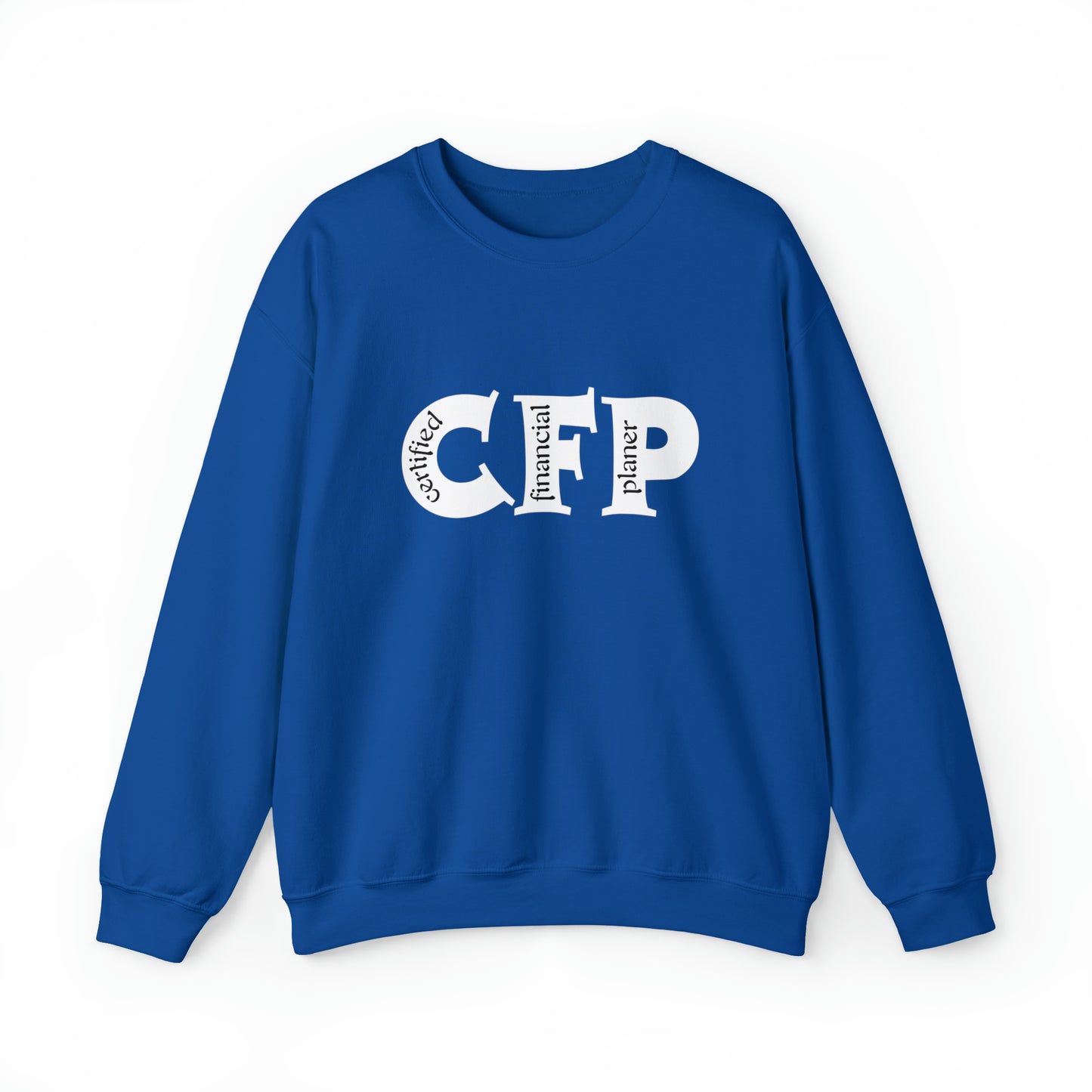 CFP ( Certified Financial Planner ) Unisex Sweatshirt