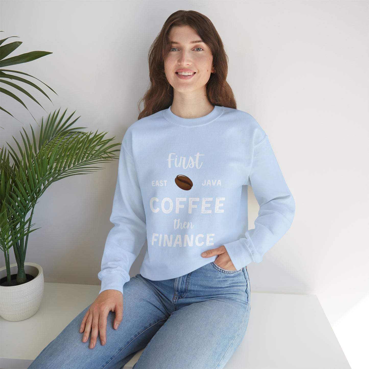 First Coffee Then Finance Unisex Sweatshirt