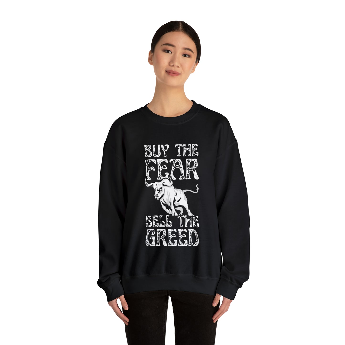 Buy The Fear Sell The Greed (Stock Market) Unisex Sweatshirt