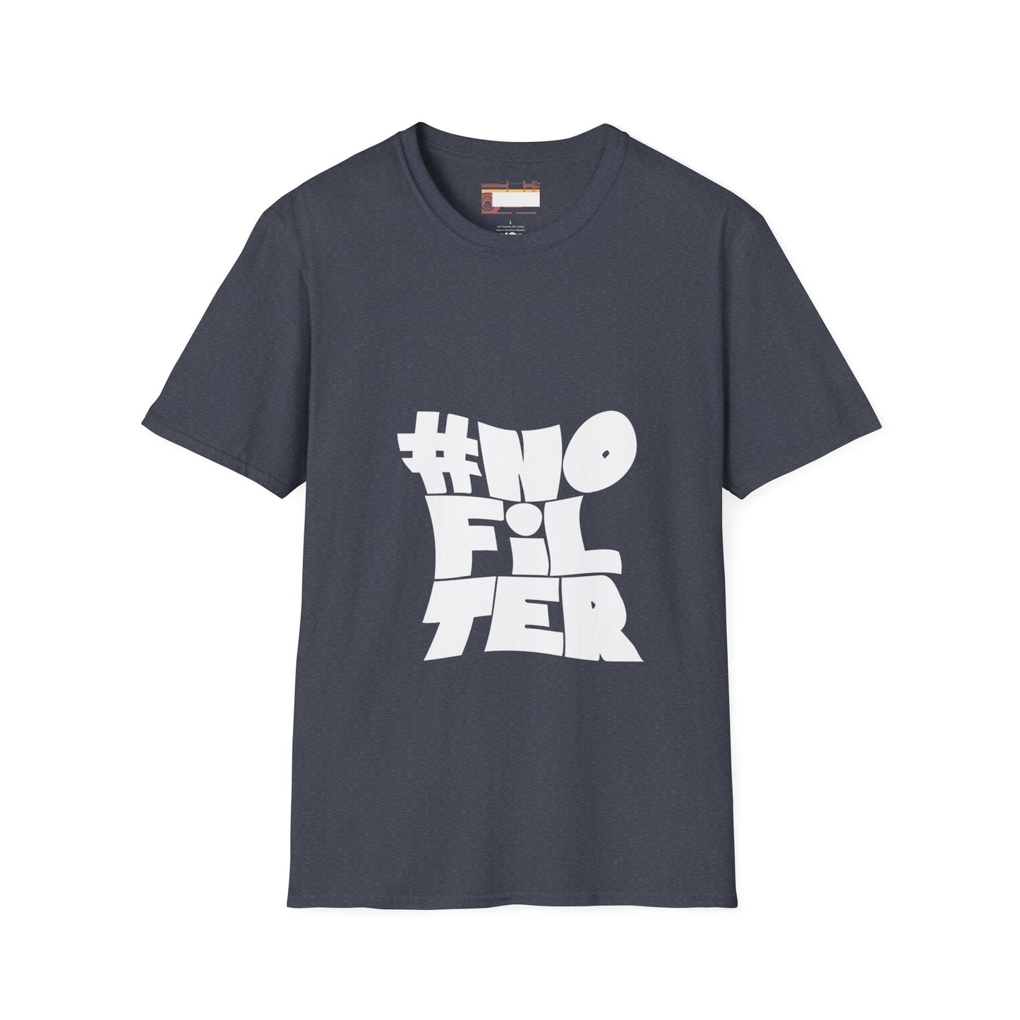 Graphic No Filter Designed Comfort Unisex T-shirt