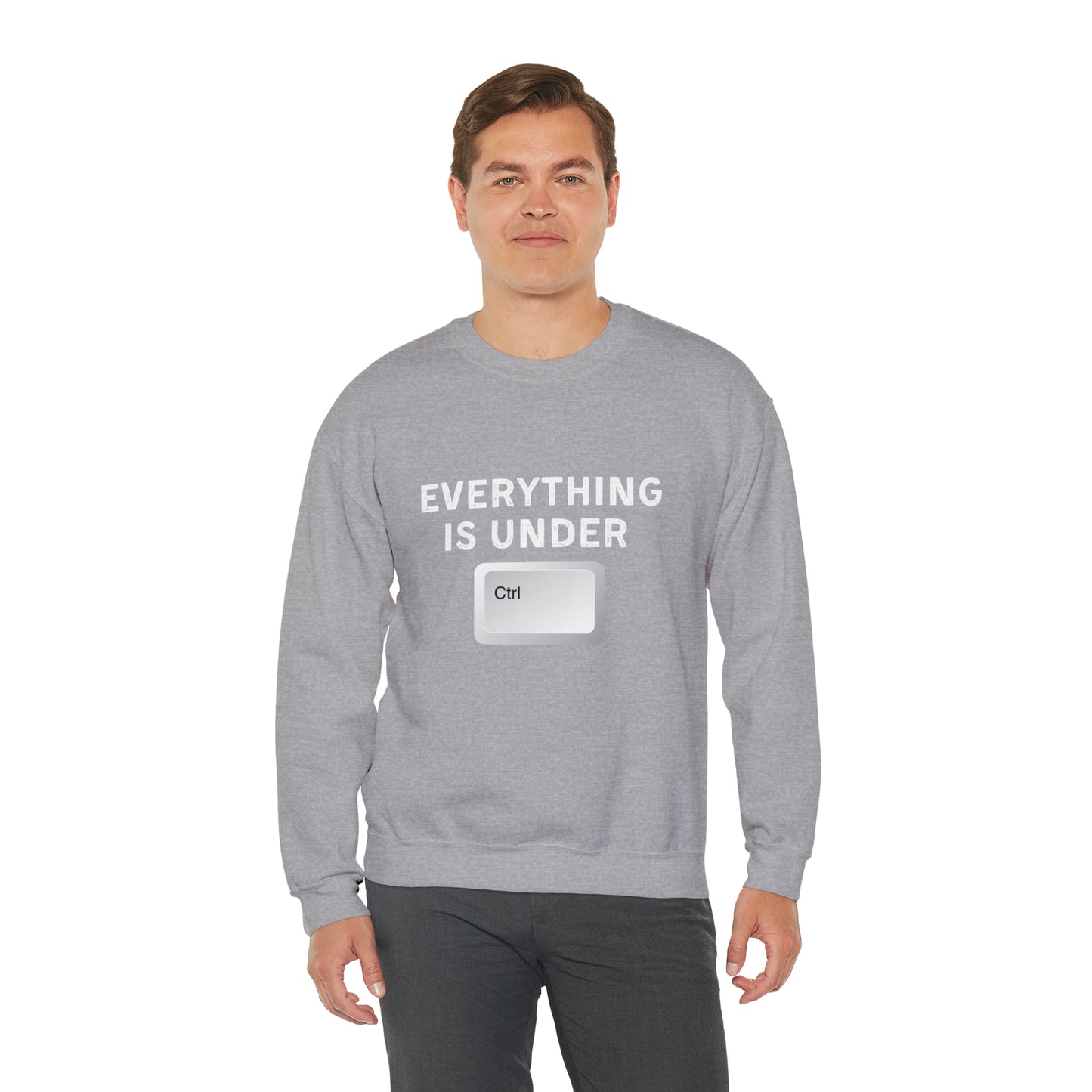 Everything Is Under Ctrl Unisex Sweatshirt
