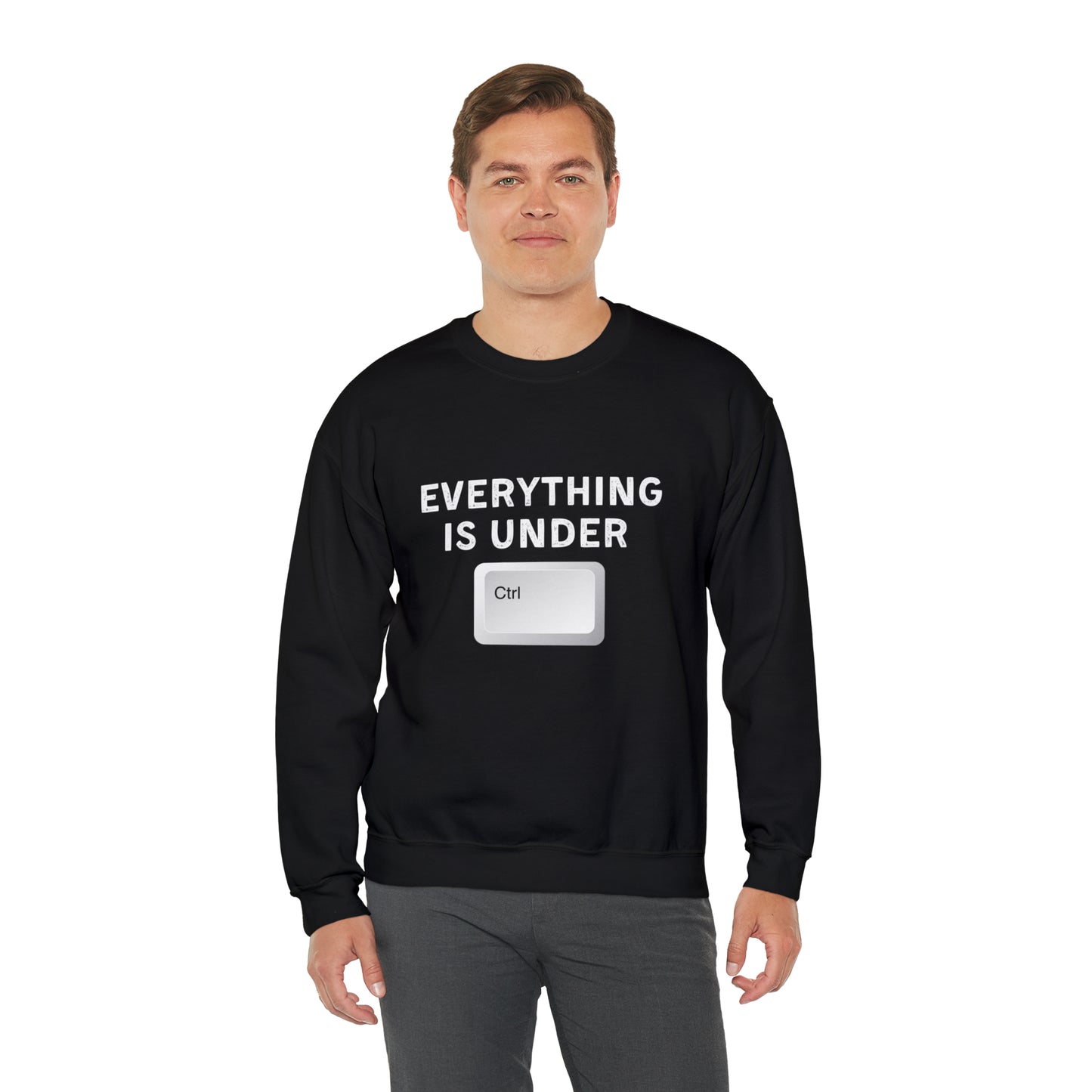 Everything Is Under Ctrl Unisex Sweatshirt