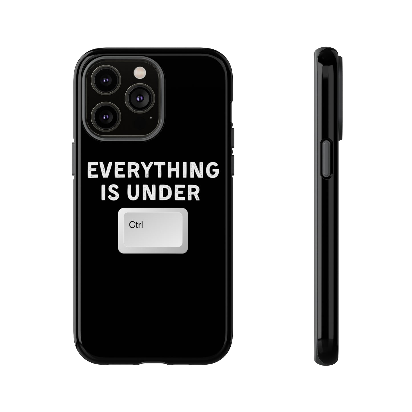 Everything Is Under Ctrl iPhone Case