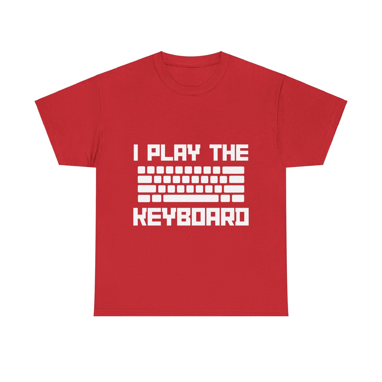 I Play The Keyboard Unisex T-Shirt